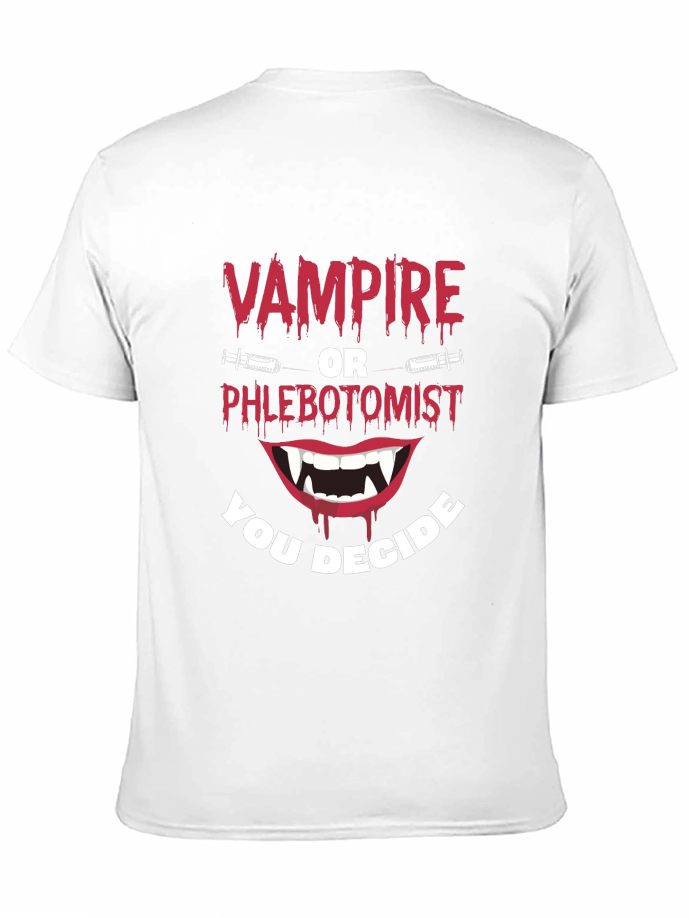 Black Vampire or Phlebotomist Funny Graphic Tee view 11