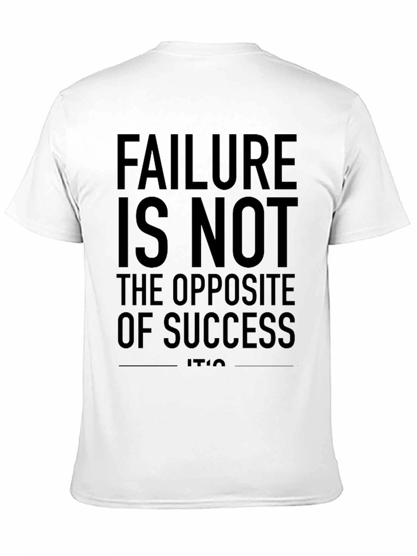 Black Failure is Not Opposite of Success T-Shirt view 11