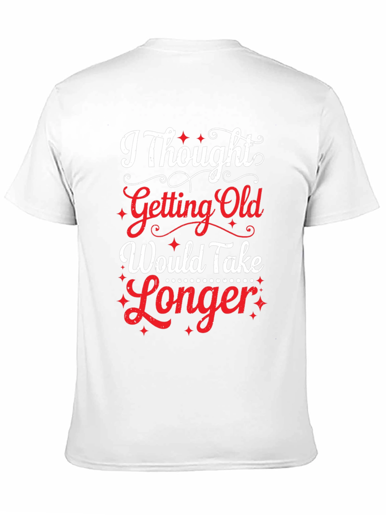 Black Funny "Getting Old" Graphic Tee view 11