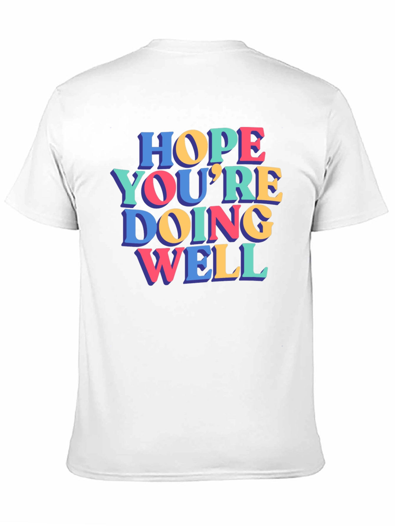 Black Hope You're Doing Well Graphic Tee view 11
