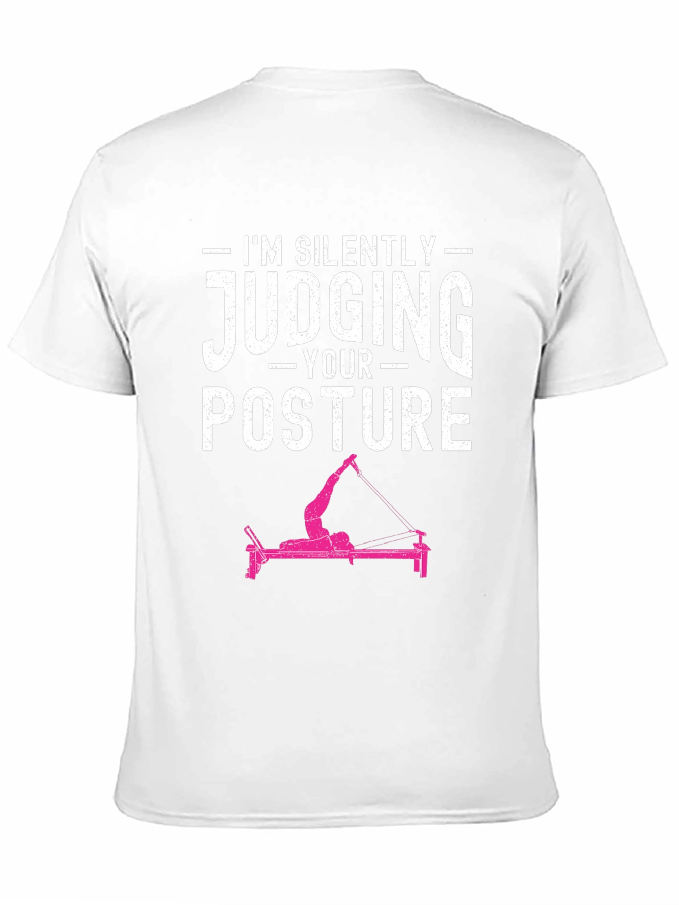 Black I'm Silently Judging Your Posture T-Shirt view 11