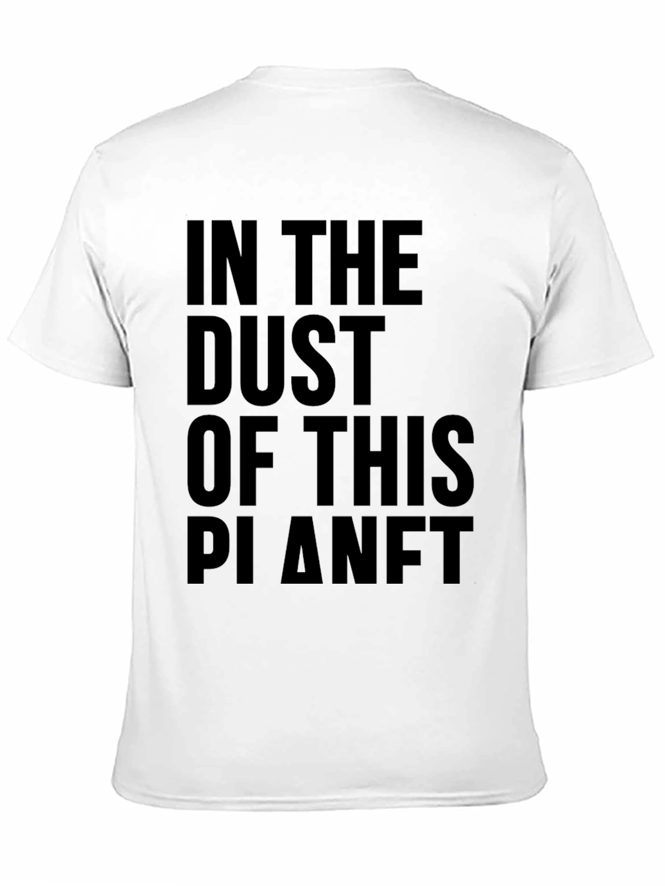 Black In The Dust Of This Planet Black Graphic Tee view 11