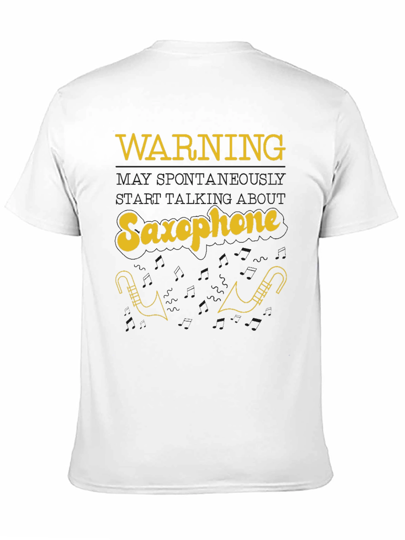 Black Warning May Spontaneously Talk About Saxophone T-Shirt view 11