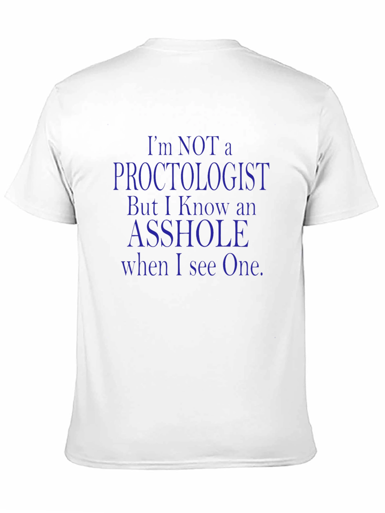 Black Funny Proctologist Joke T-Shirt view 11