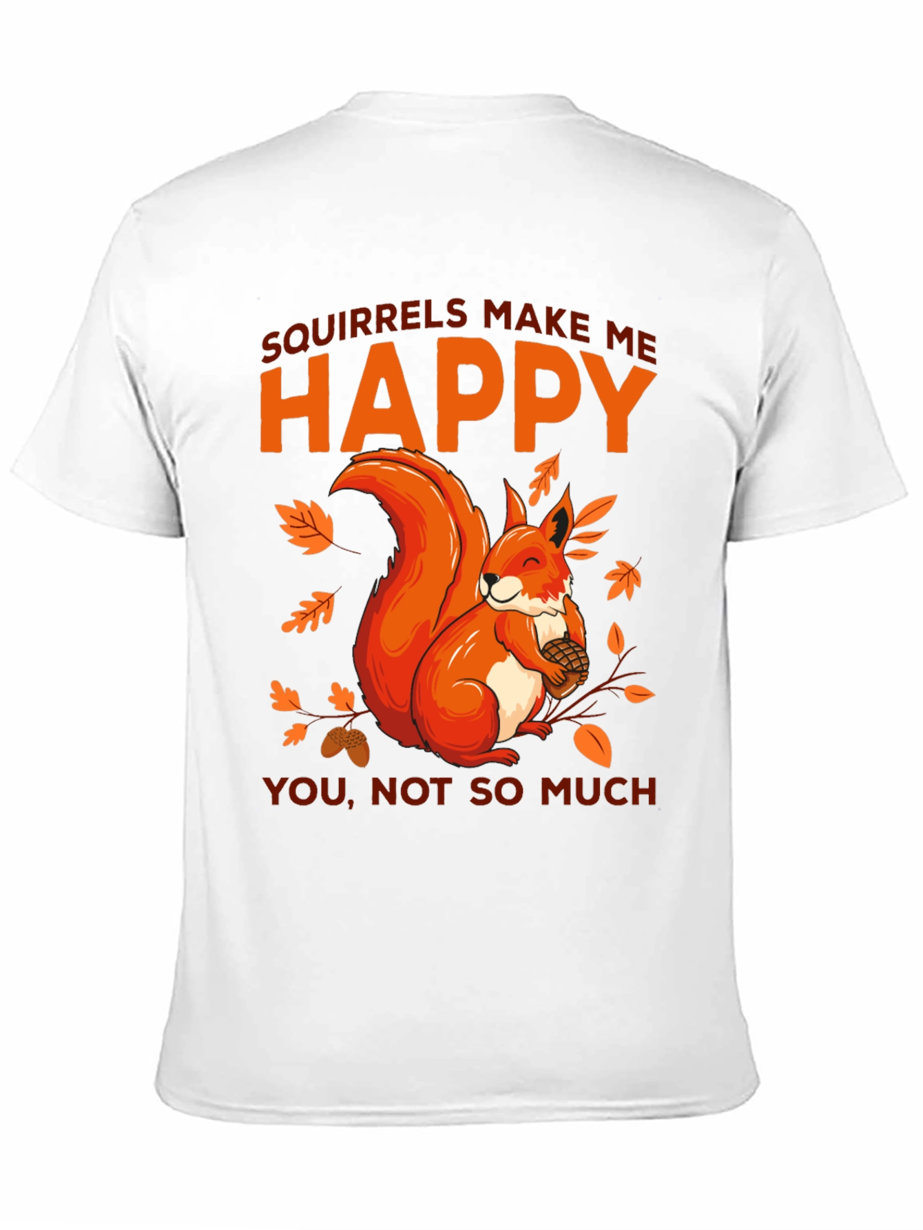 Black Squirrels Make Me Happy Graphic T-Shirt view 11