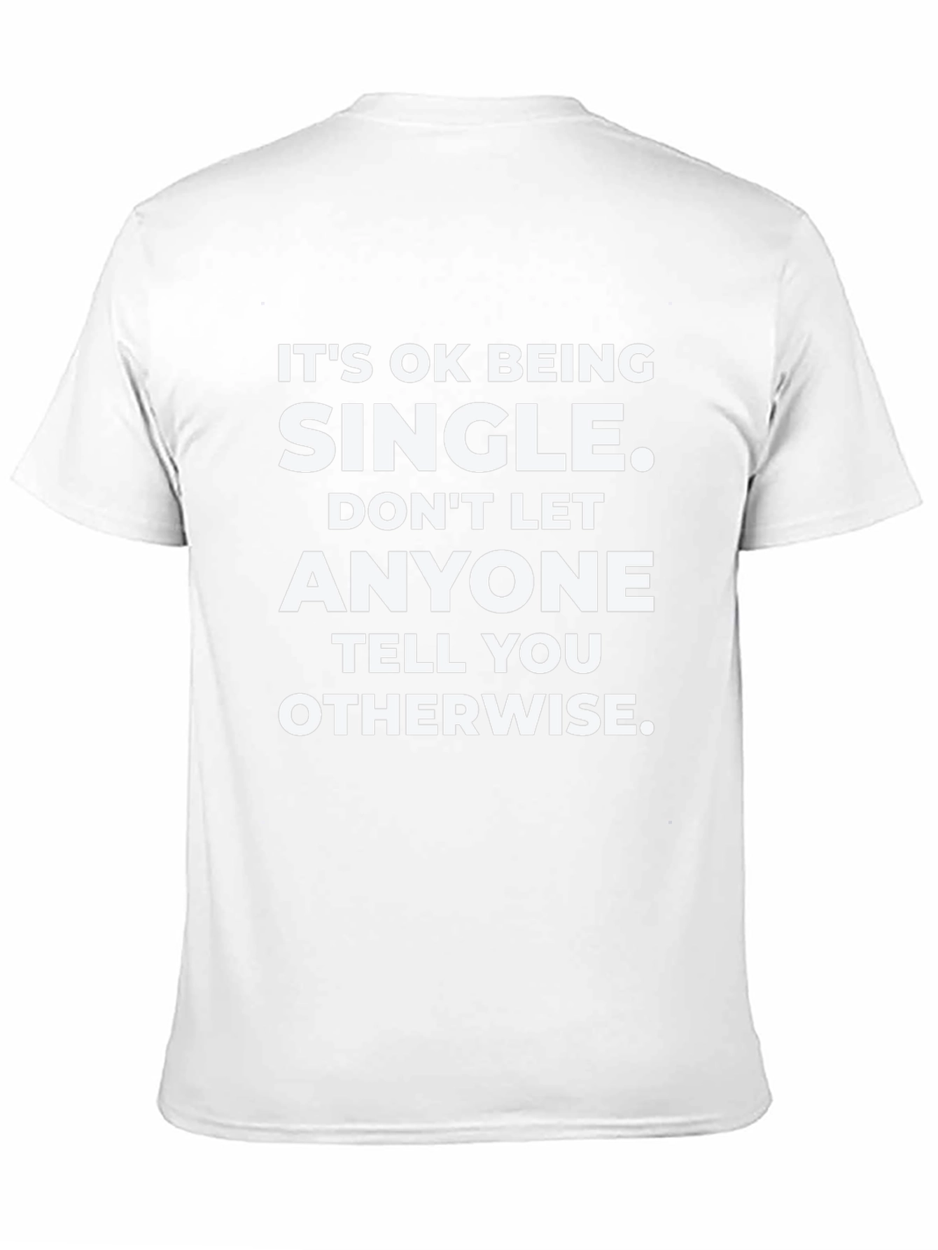 Black It's OK Being Single T-Shirt - Black view 11