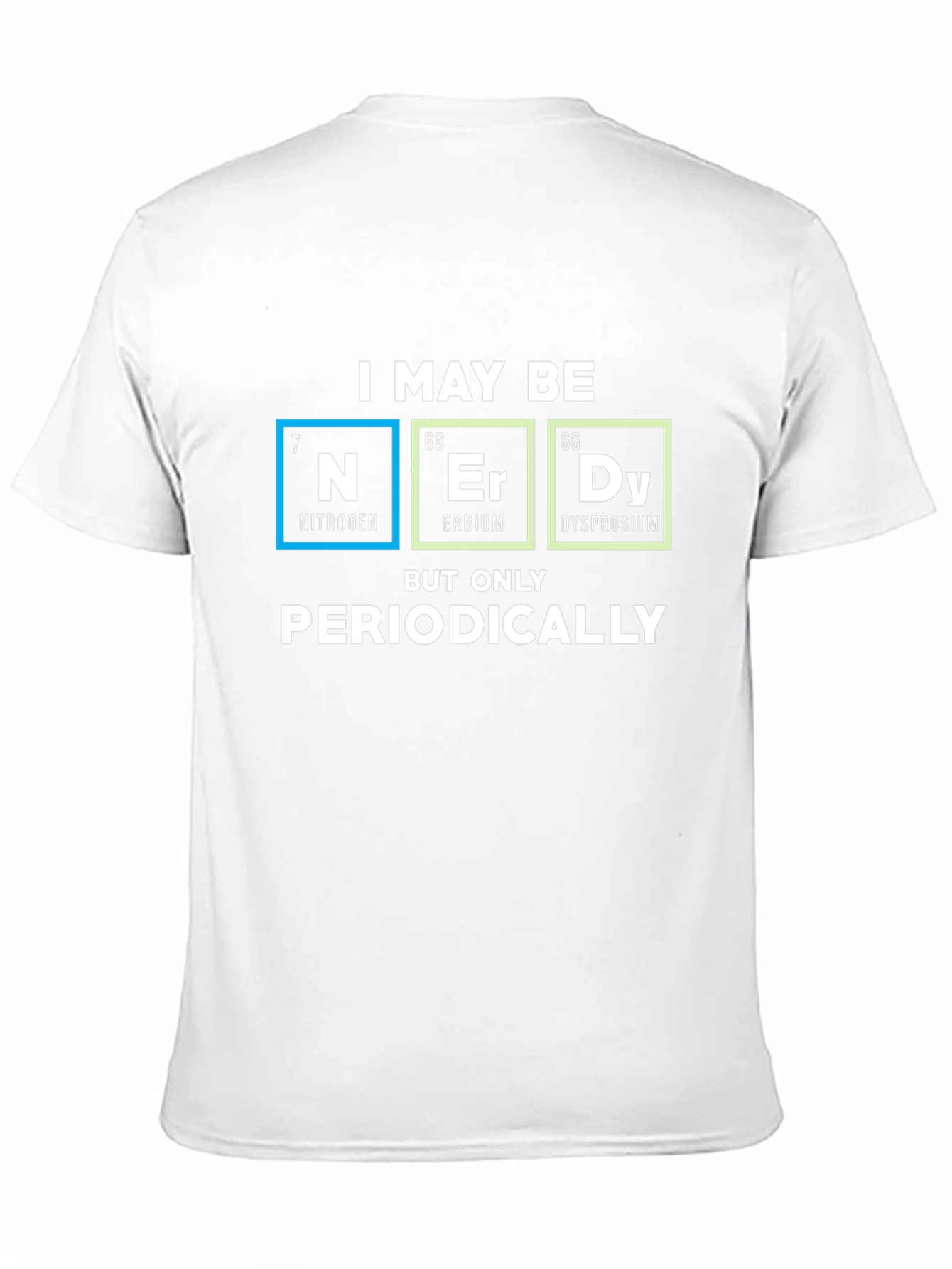 Black Nerdy Periodic Table T-Shirt - Science Geek Tee view 11