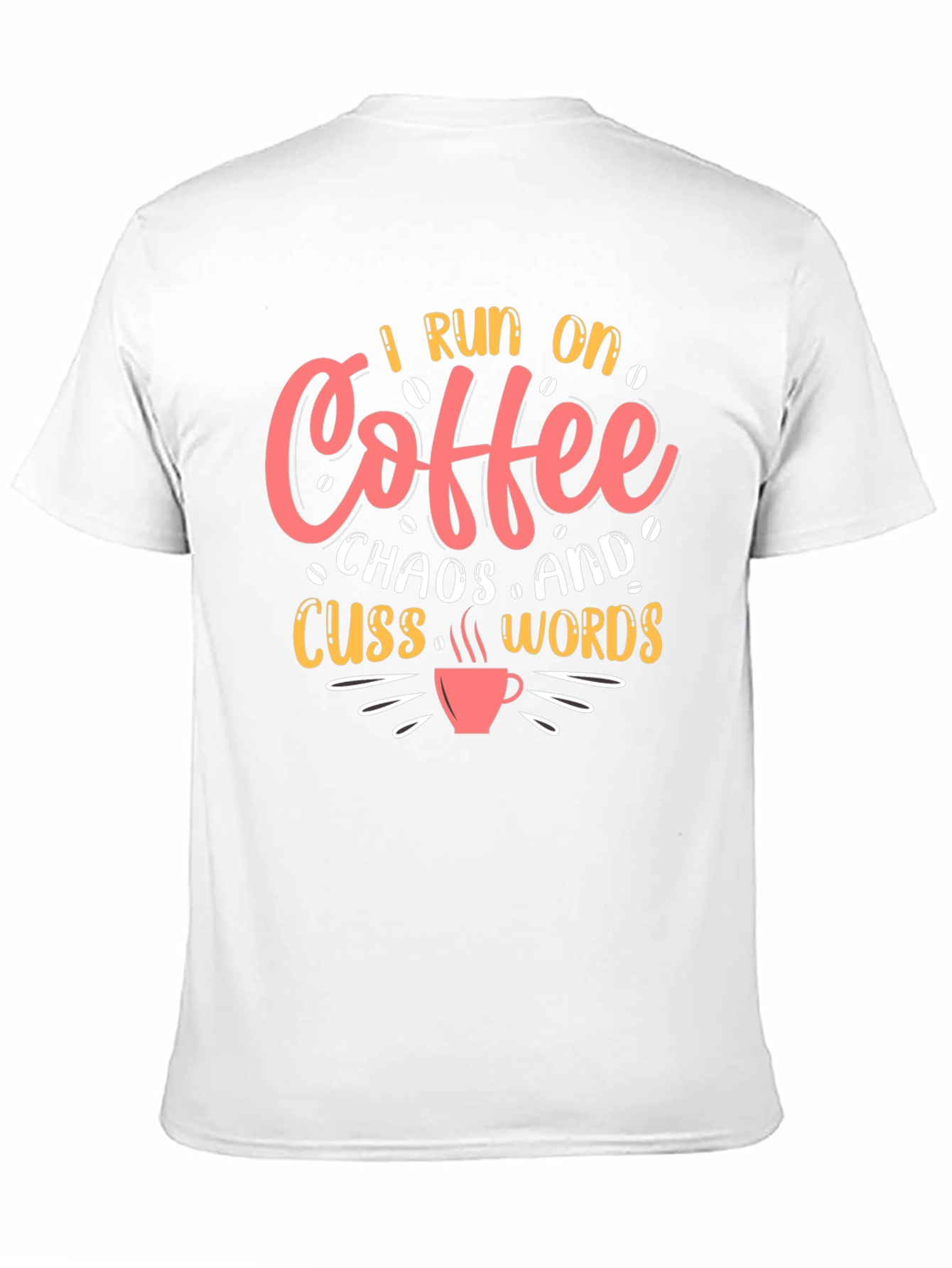 Black I Run on Coffee, Chaos & Cuss Words T-Shirt view 11