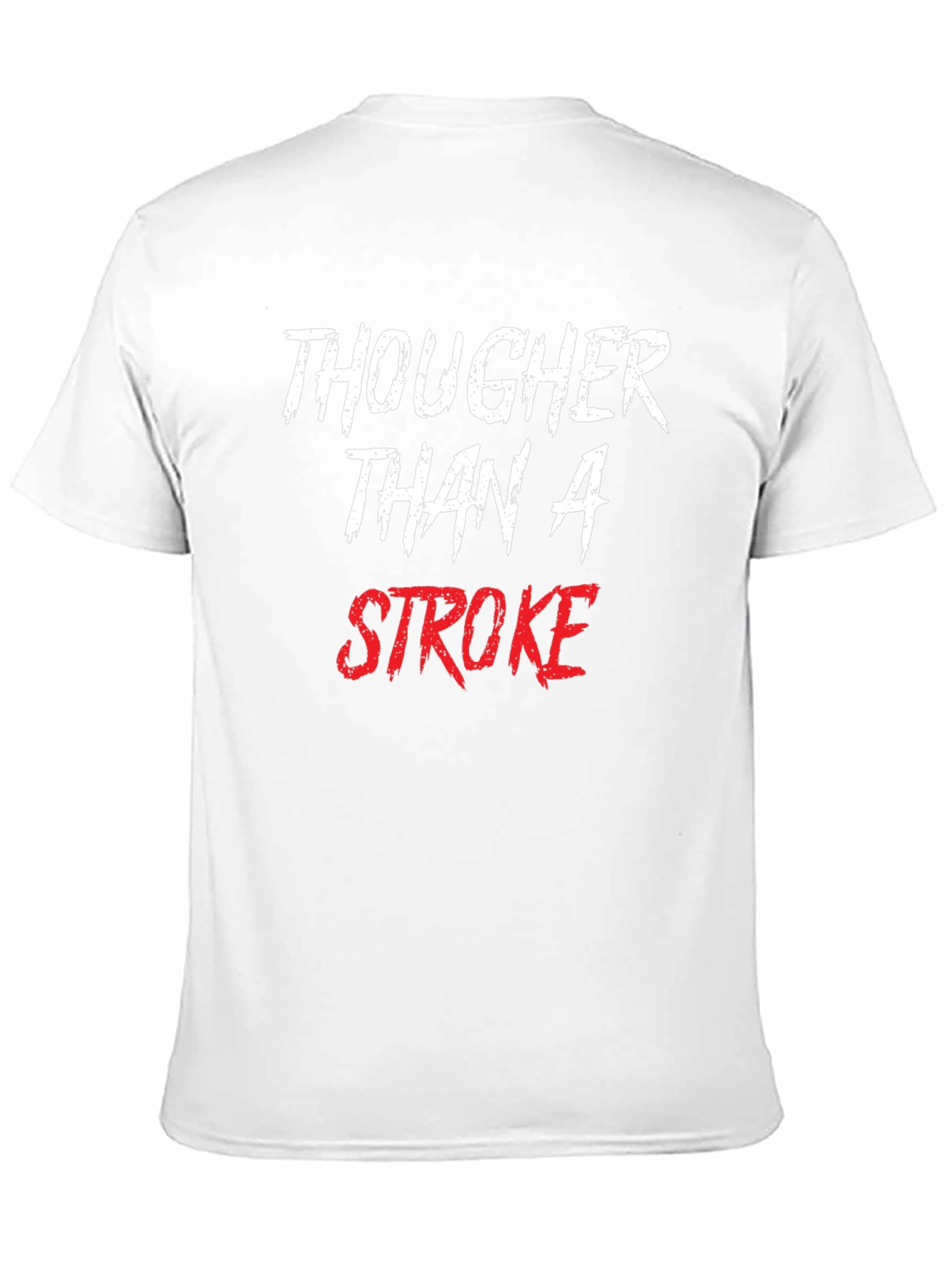 Black Tougher Than a Stroke Graphic T-Shirt view 11