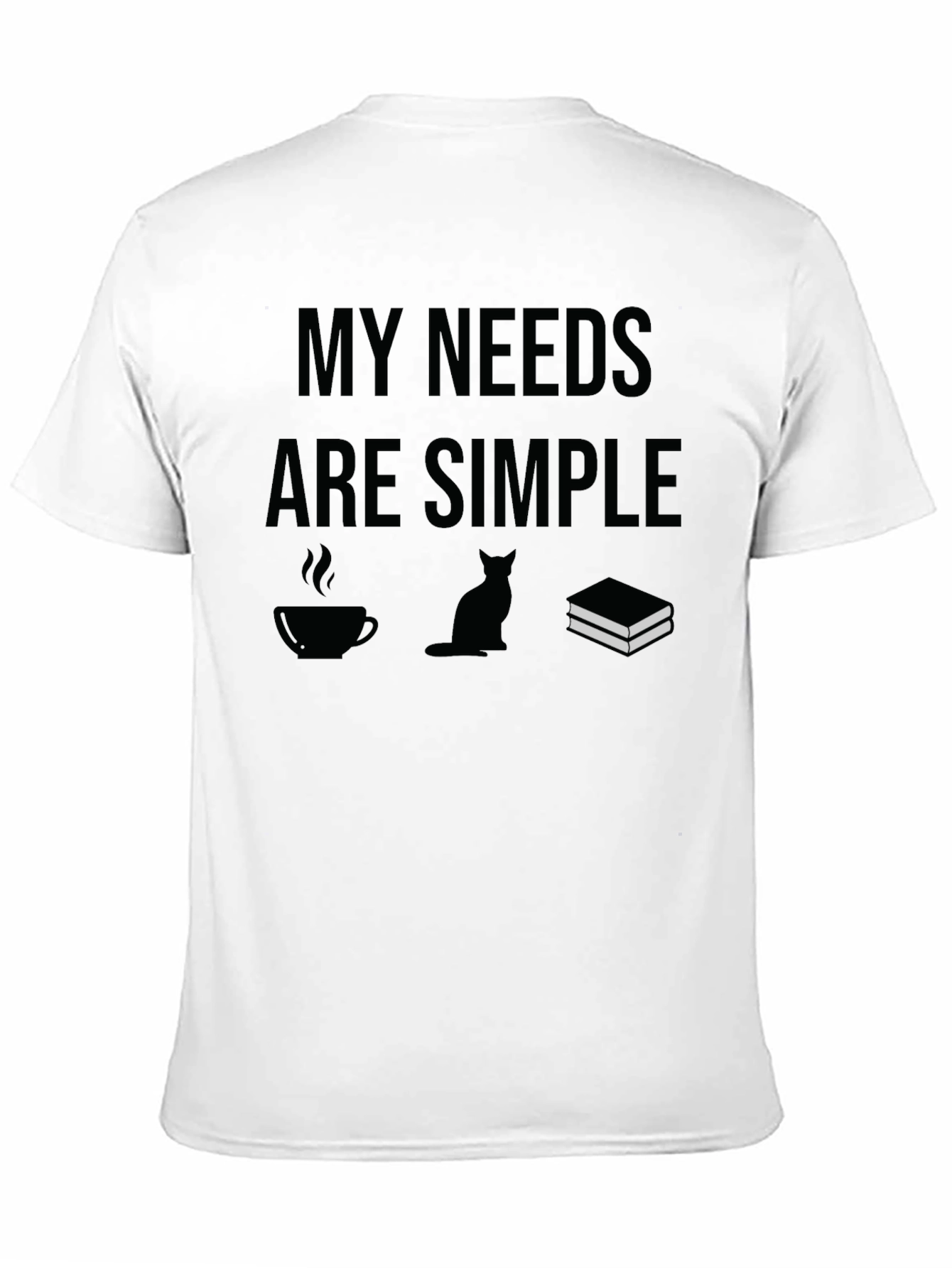 Black My Needs Are Simple T-Shirt: Coffee, Cat, Books view 11
