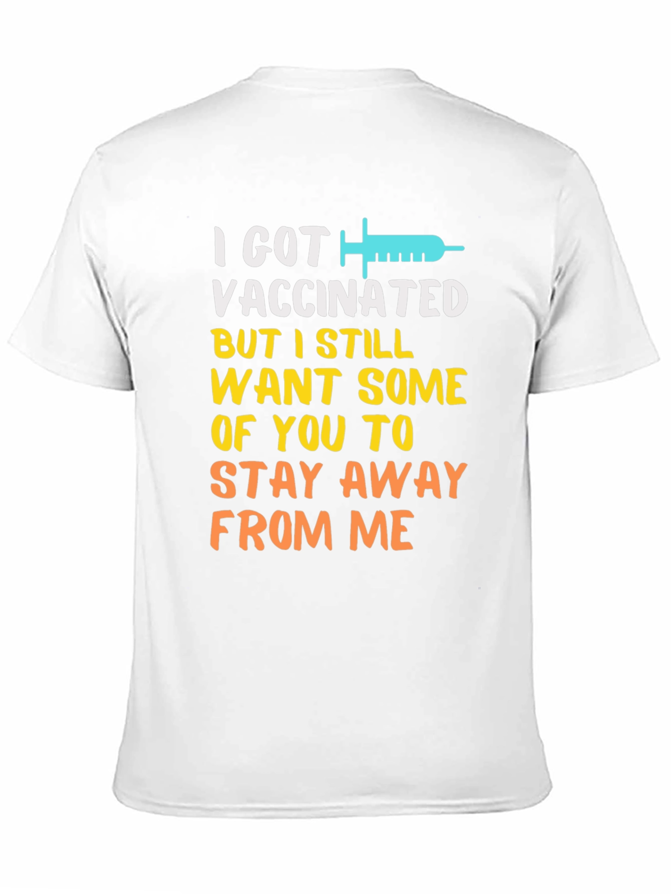 Black I Got Vaccinated Funny Graphic T-Shirt view 11