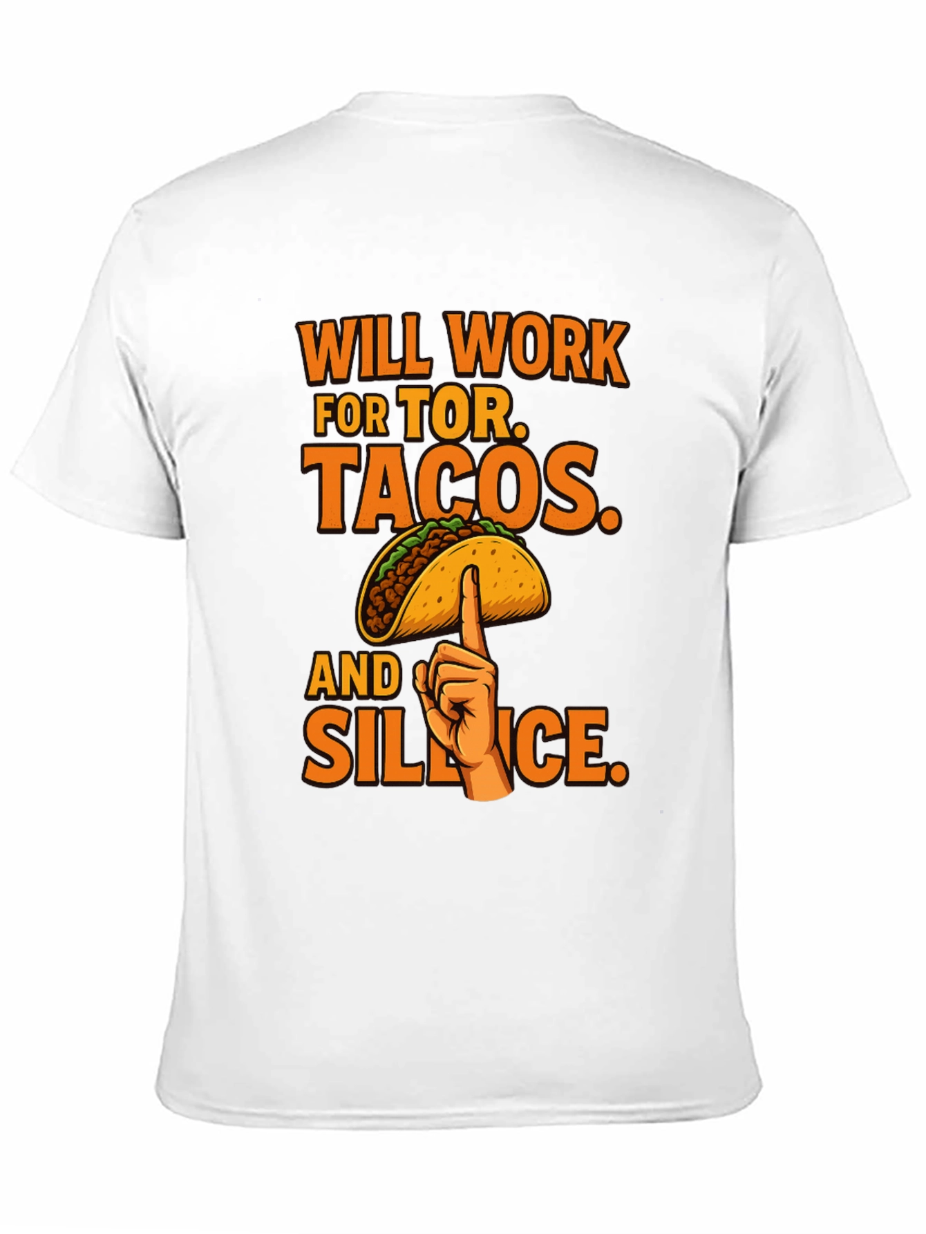 Black Will Work For Tacos T-Shirt Funny Humor view 11