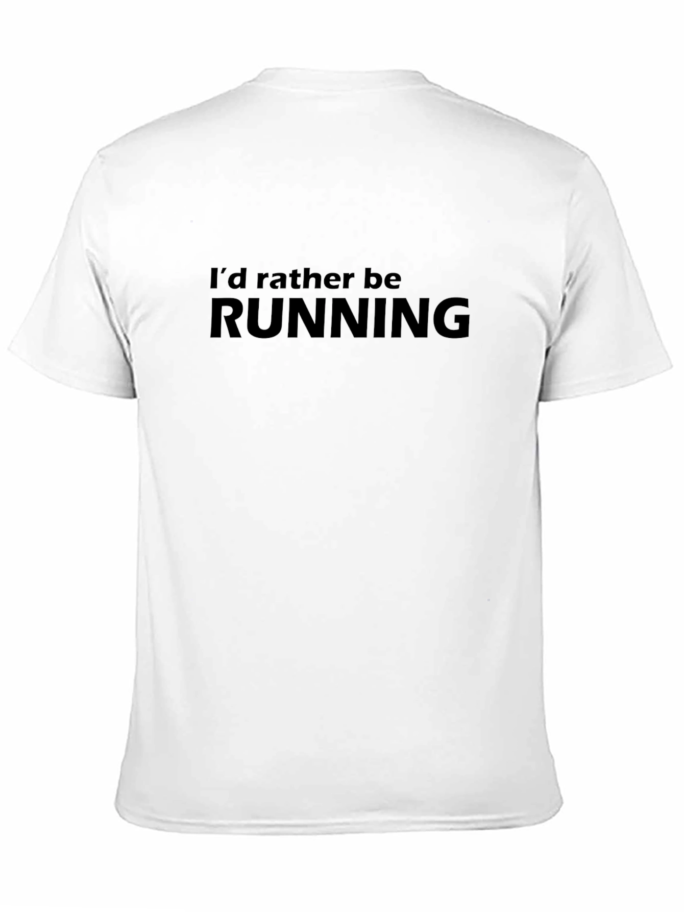 Black I'd Rather Be Running T-Shirt view 11