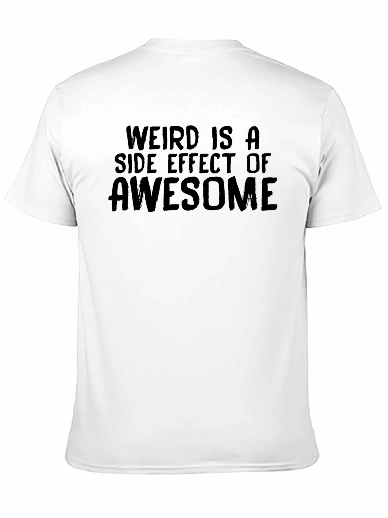 Black Weird is Awesome Graphic Tee view 11