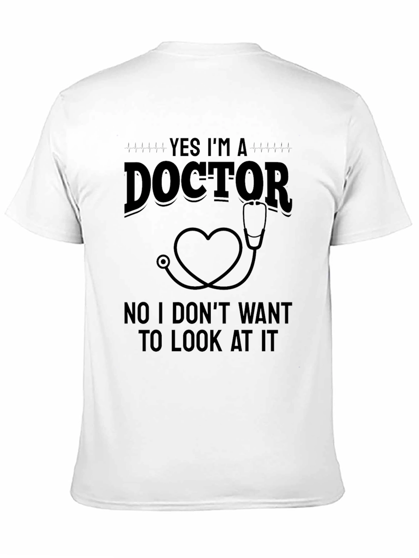 Black Funny Doctor Heart Stethoscope T-Shirt view 11