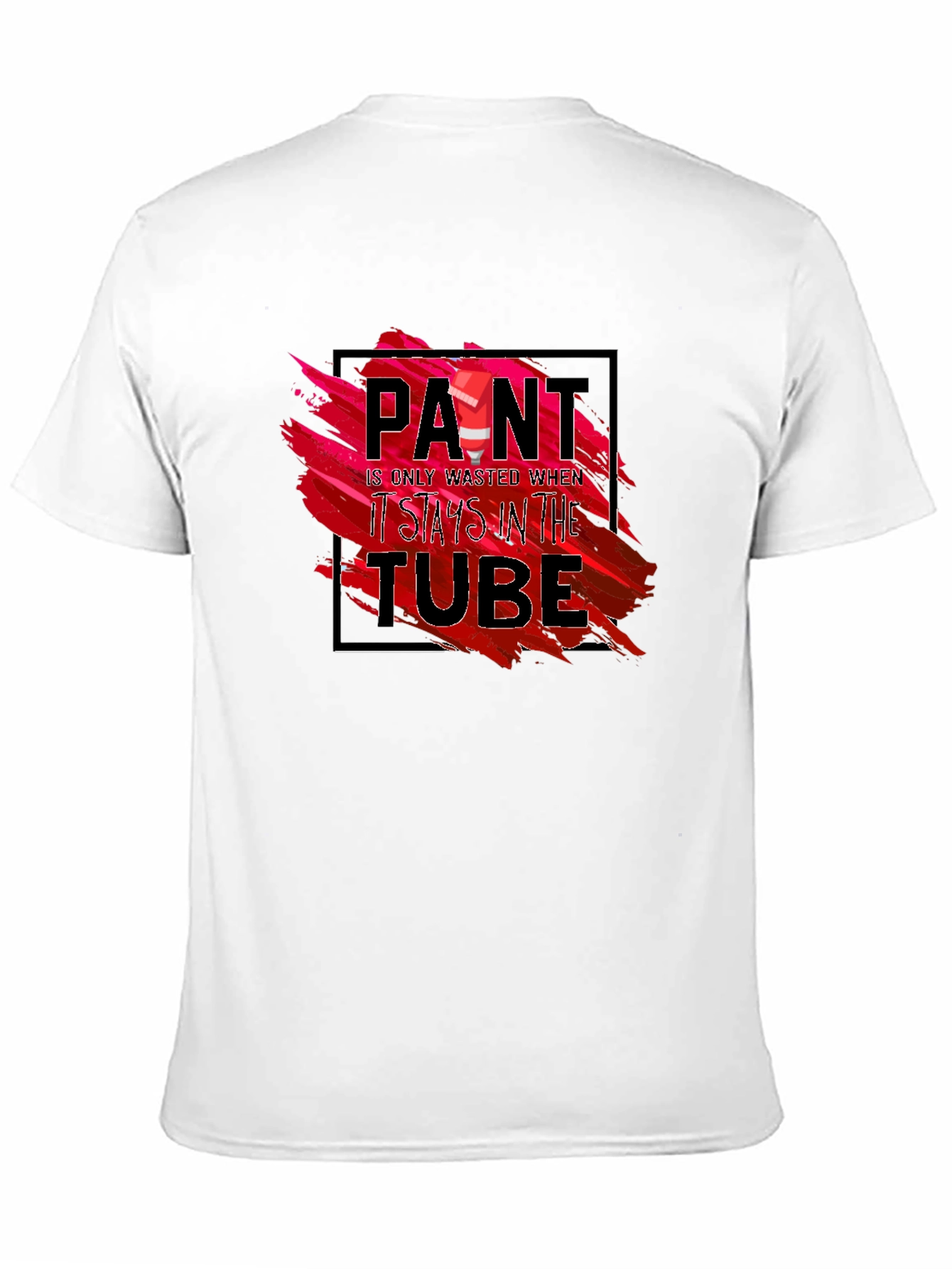 Black Paint is Only Wasted T-Shirt - Artistic Expression Tee view 11