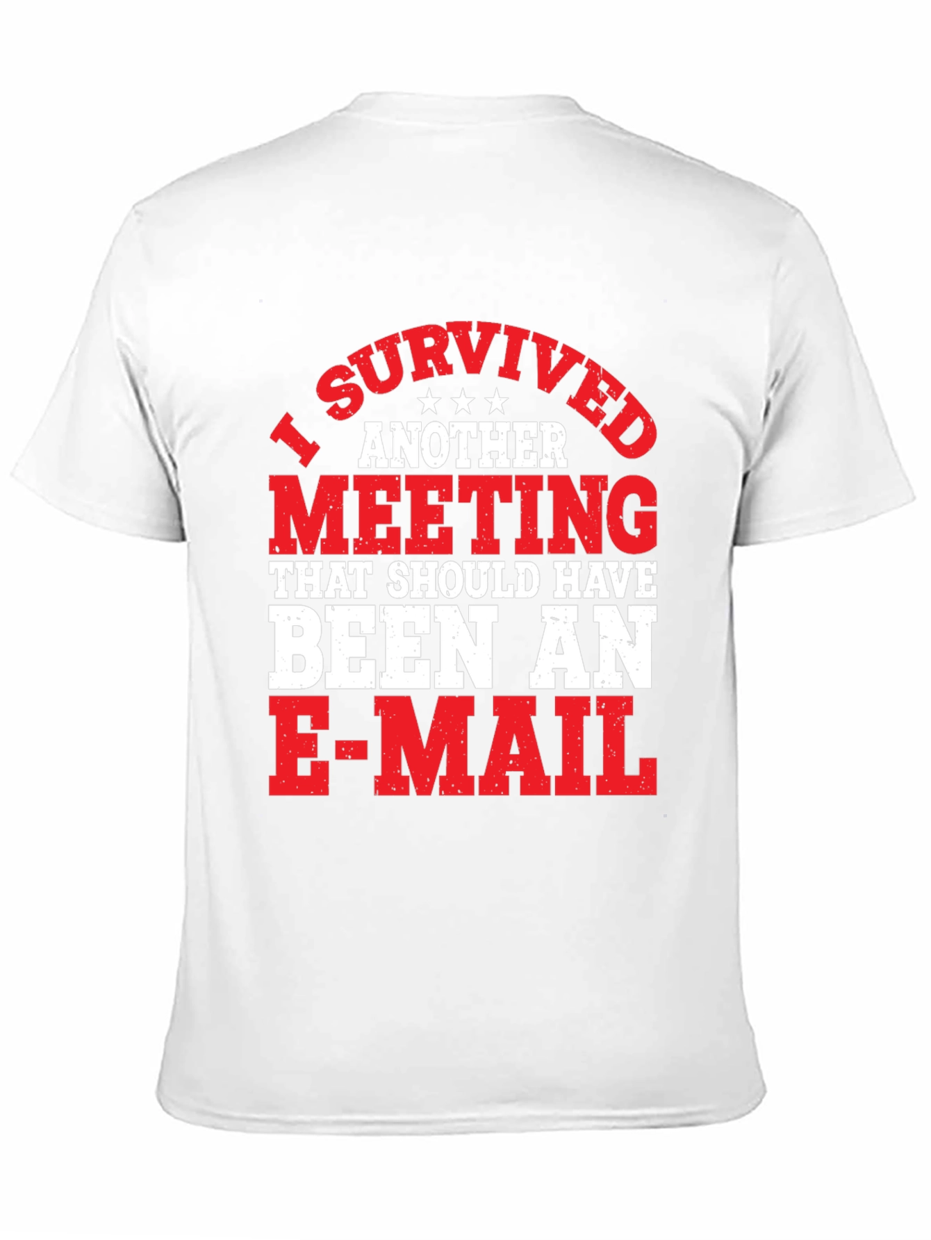 Black I Survived Another Meeting Funny T-Shirt view 11