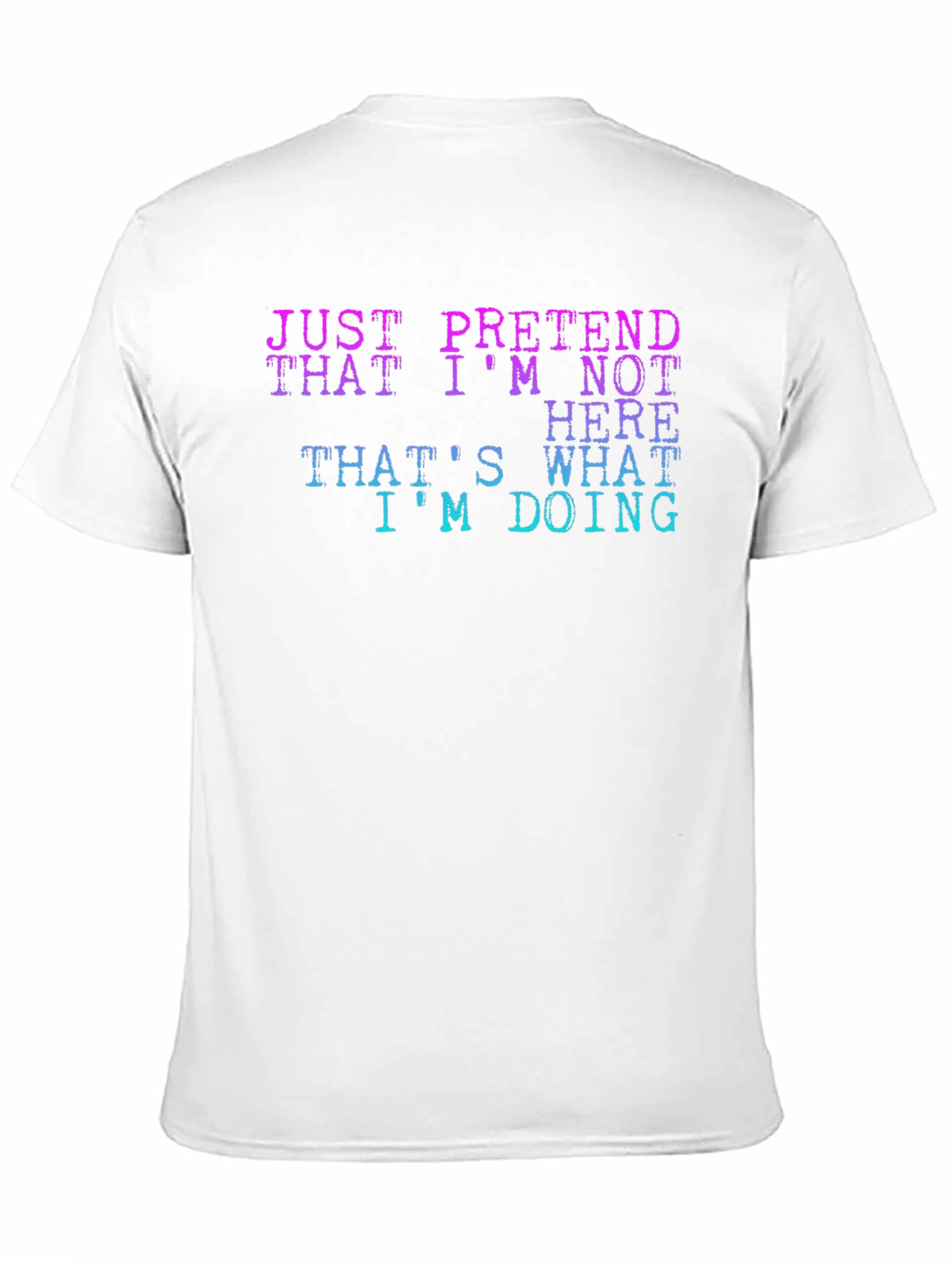 Black Pretend I'm Not Here Black T-Shirt view 11