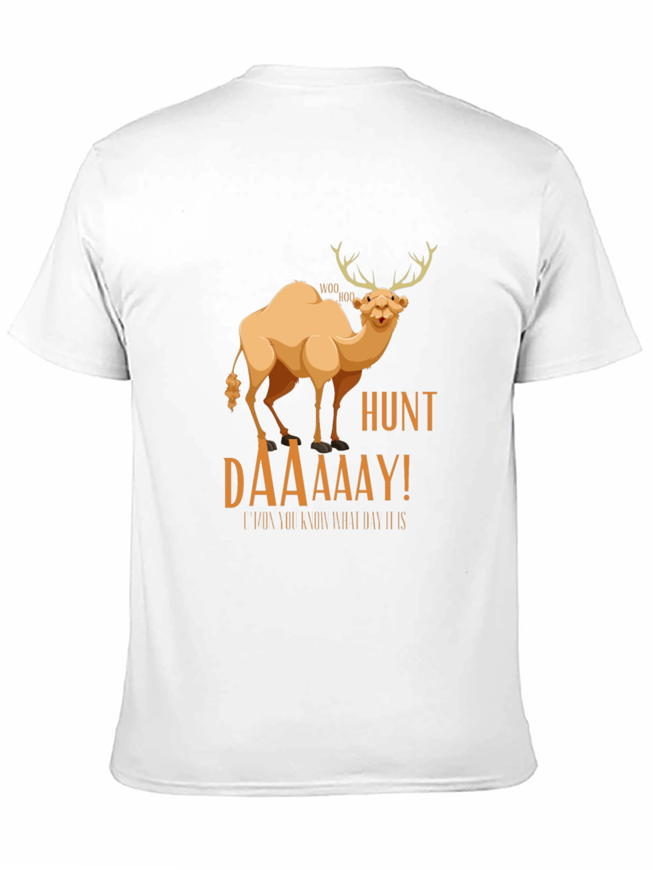 Black Camel Deer Hunt T-Shirt: It's Hunt Daaay! view 11