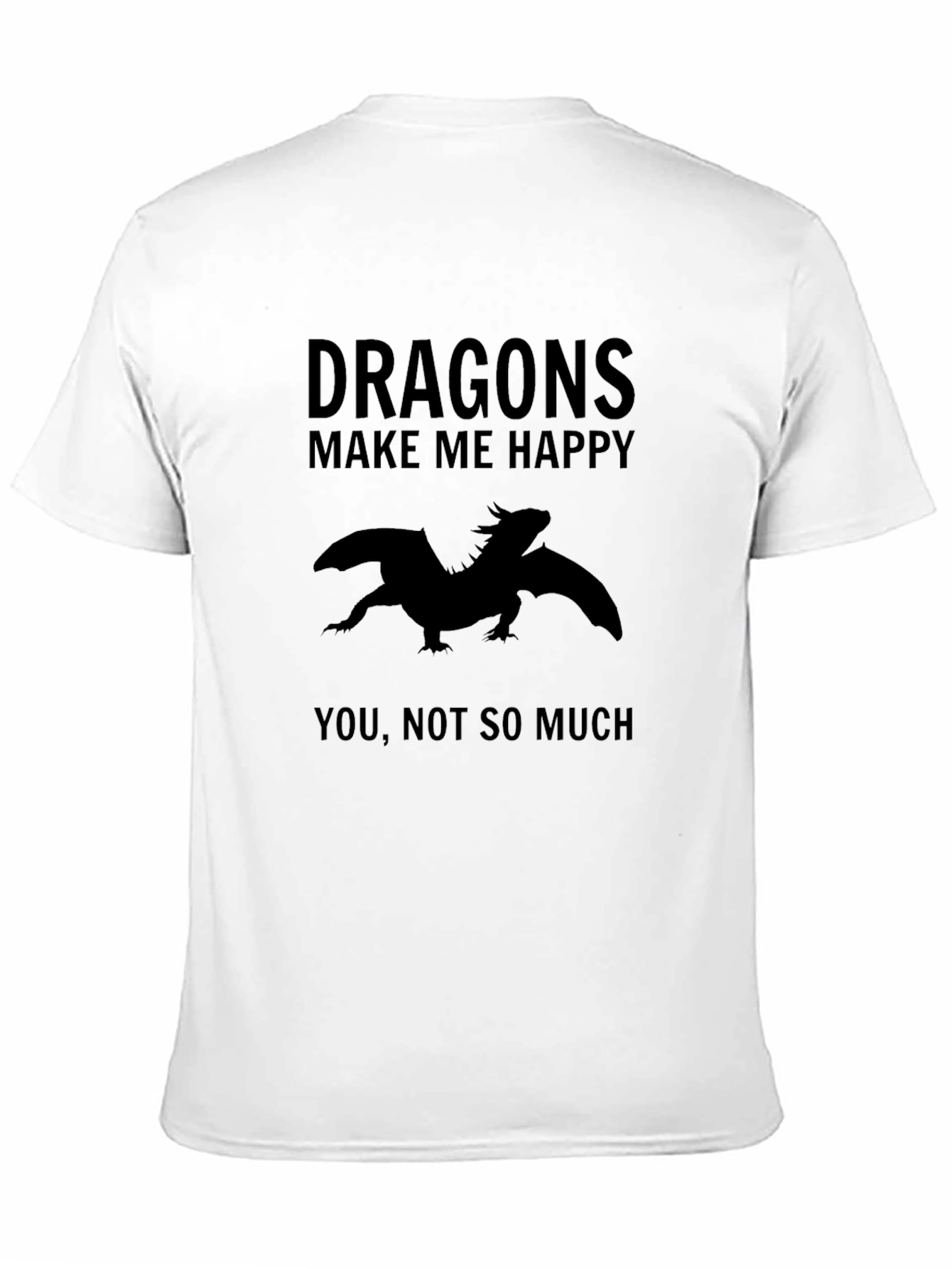 Black Dragons Make Me Happy Funny Graphic Tee view 11