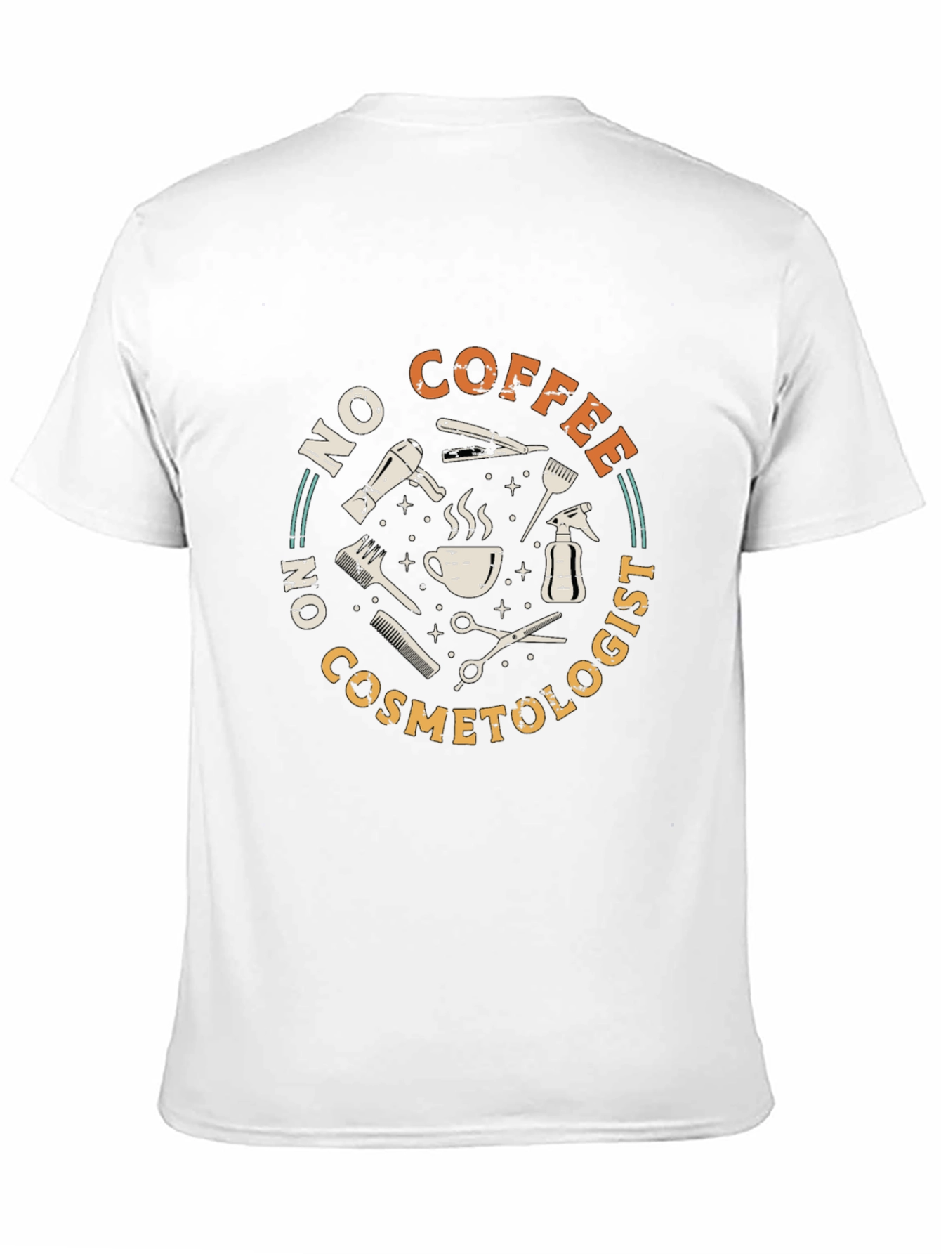 Black No Coffee No Cosmetologist Black T-Shirt view 11