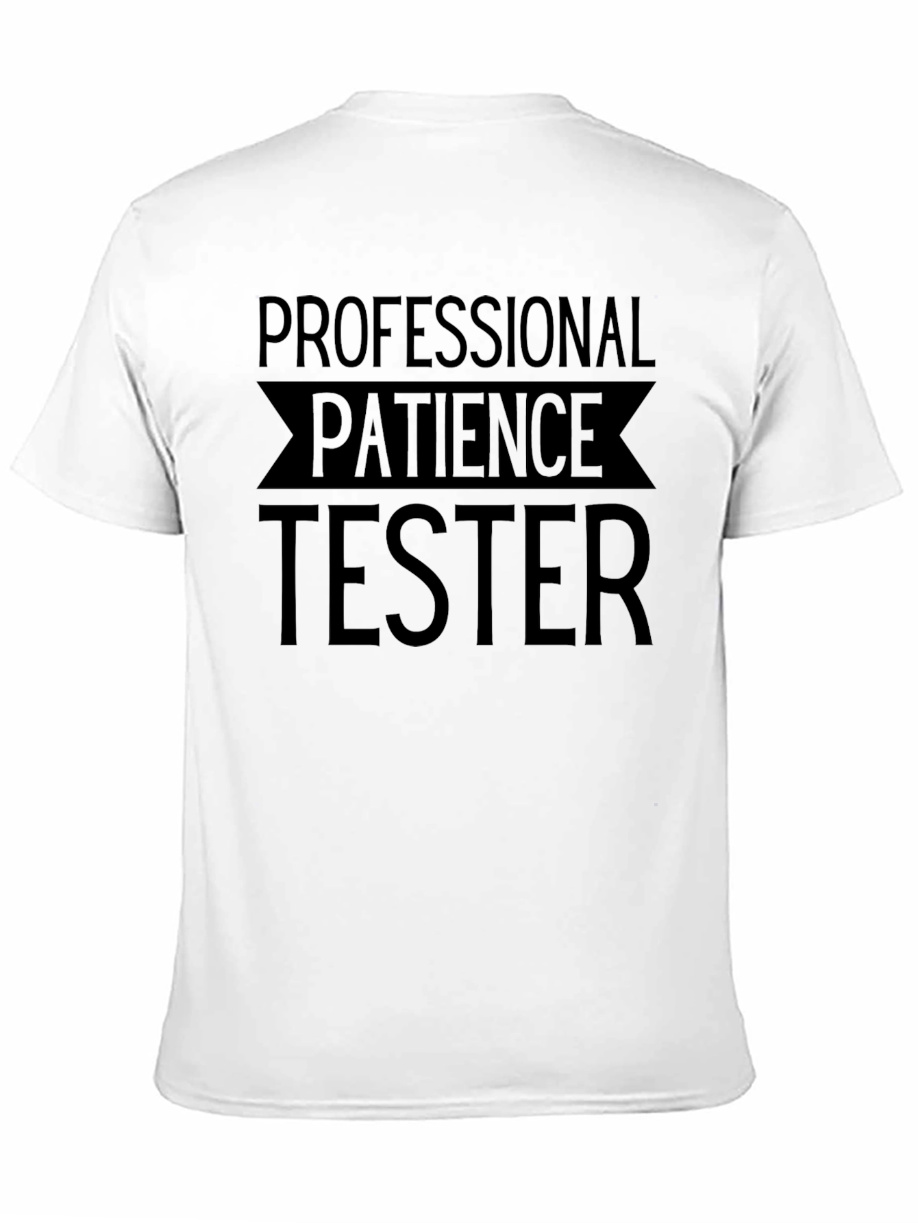 Black Professional Patience Tester Graphic Tee view 11