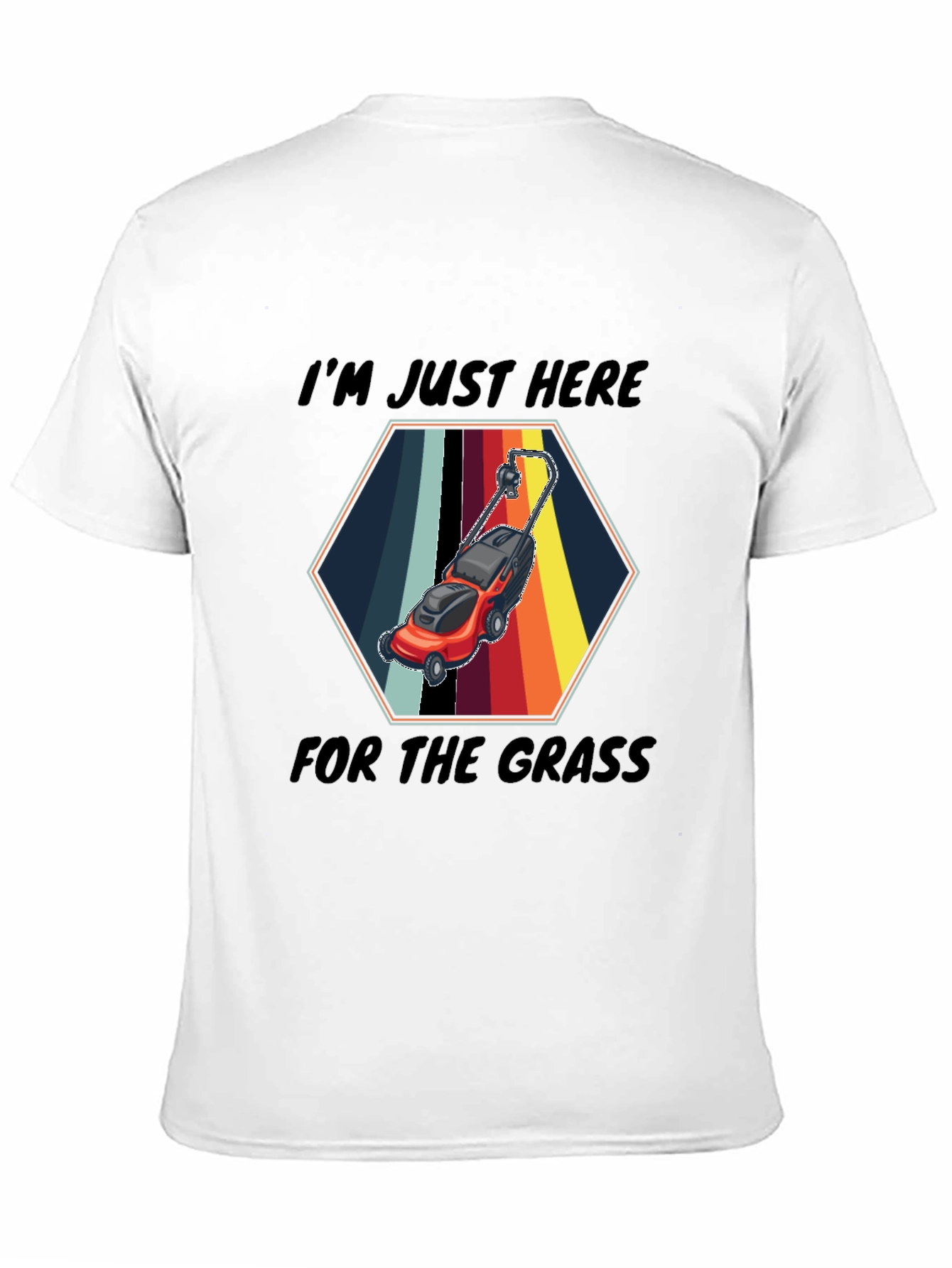 Black I'm Just Here for the Grass T-Shirt view 11