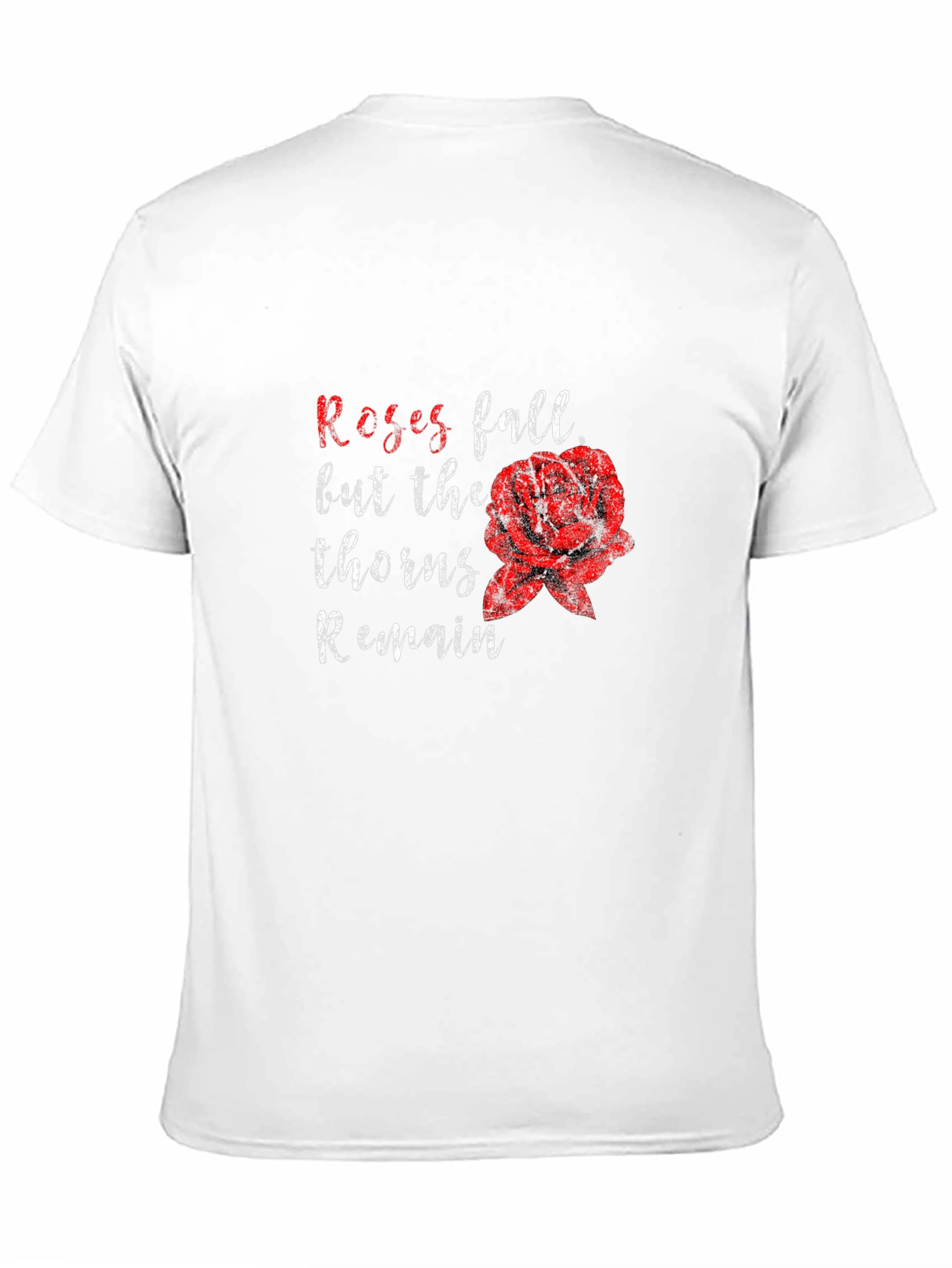 Black Roses Fall Thorns Remain Black Graphic Tee view 11