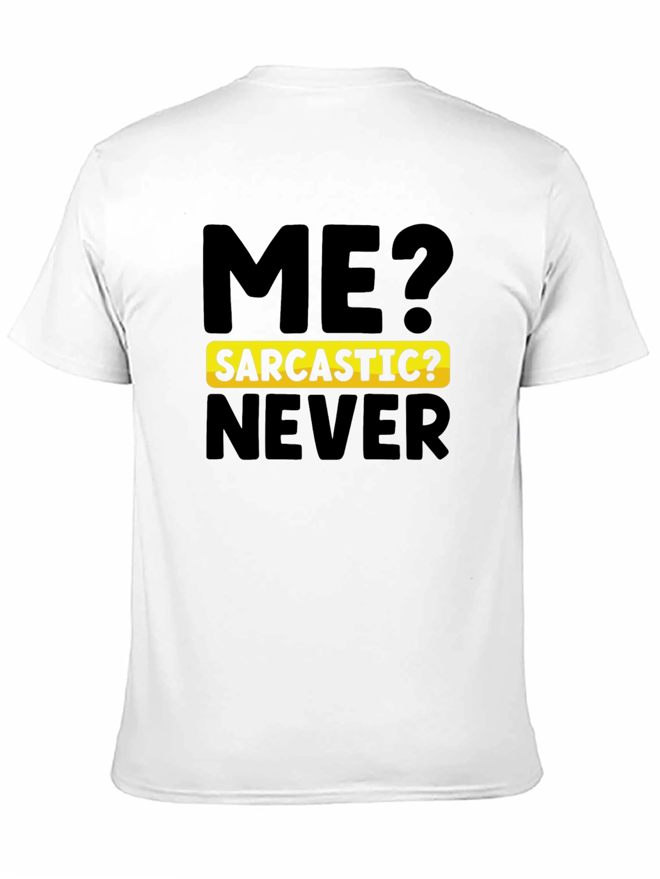 Black Sarcastic Never Men's Graphic T-Shirt view 11