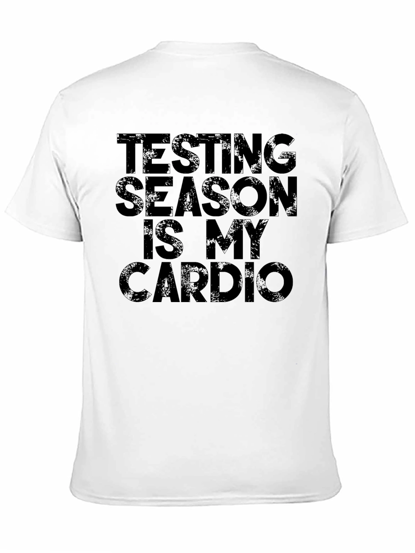Black Testing Season Is My Cardio Black Graphic Tee view 11