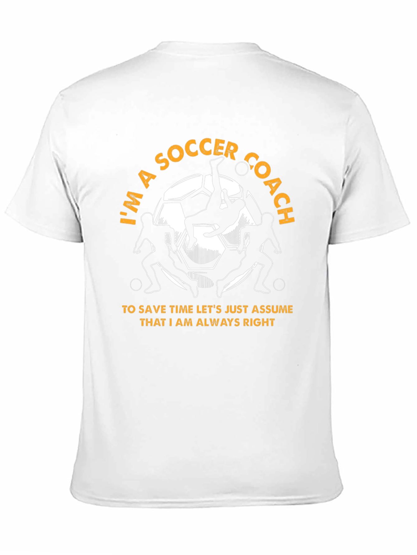 Black Soccer Coach T-Shirt - Always Right Design view 11