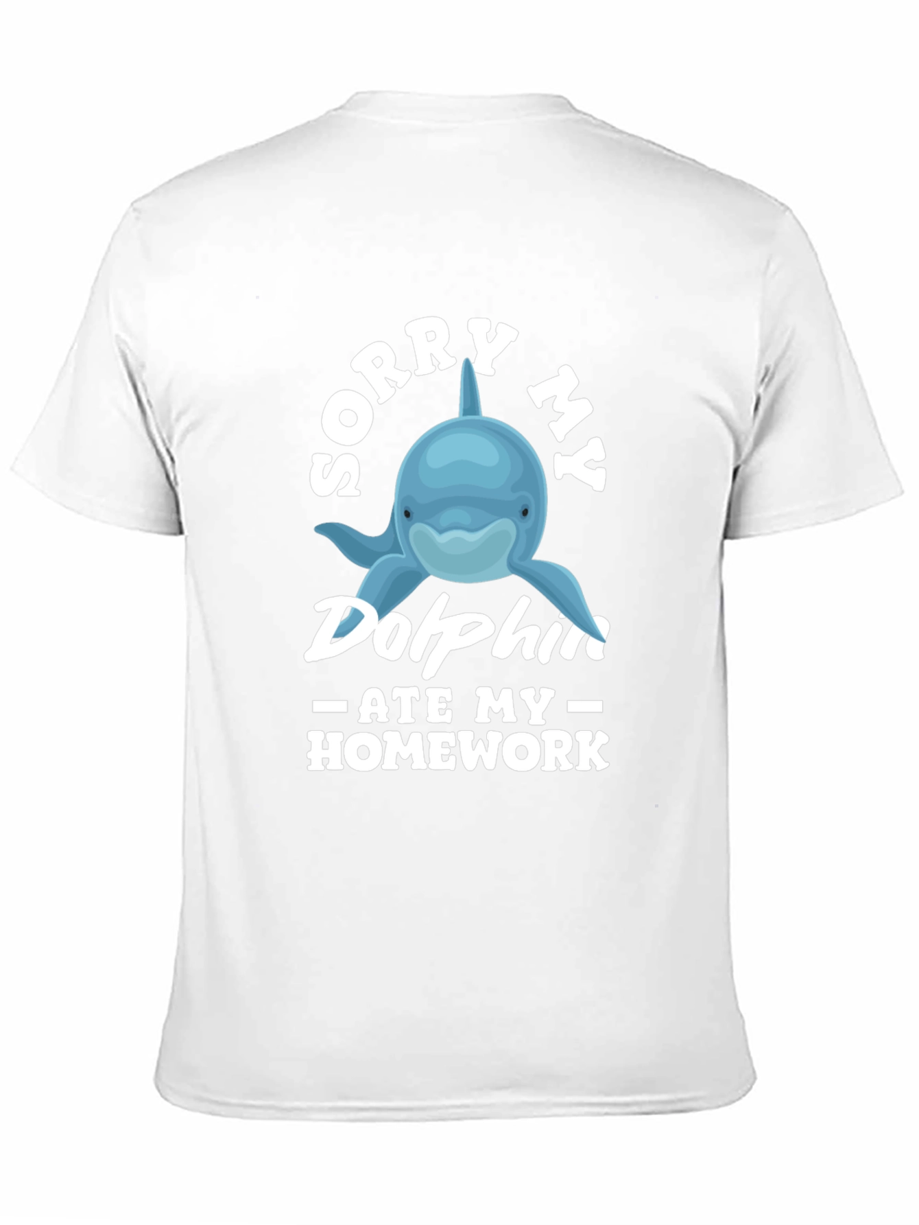 Black Sorry My Dolphin Ate My Homework T-Shirt view 11