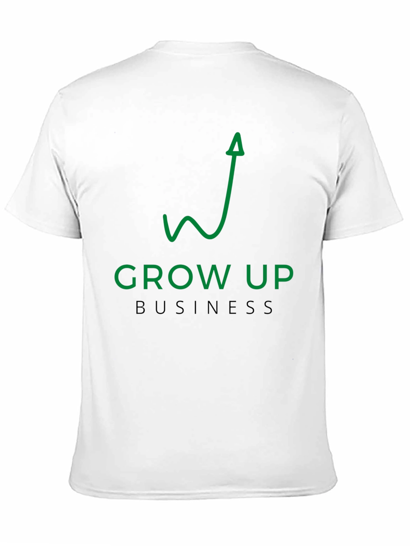 Grow Up Business T-Shirt - 11