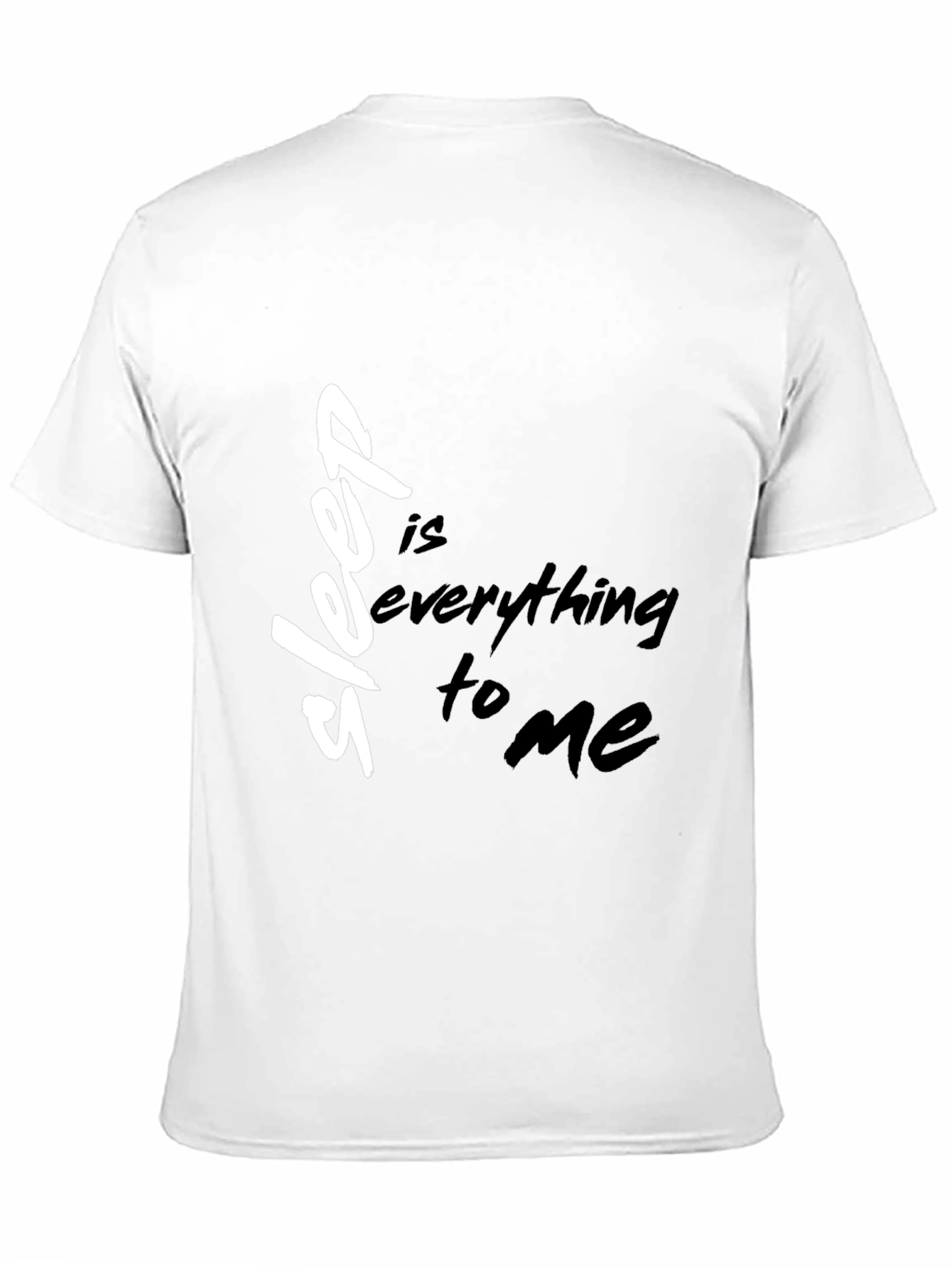 Black Sleep Is Everything to Me Black T-Shirt view 11