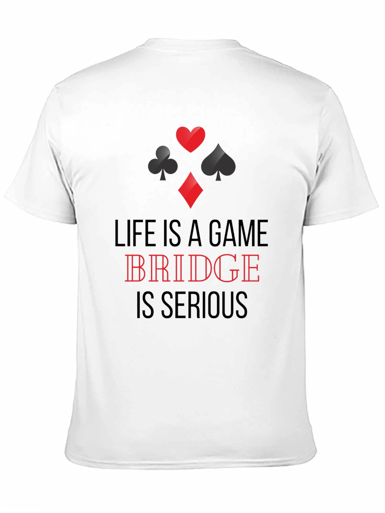 Black Life is a Game, Bridge is Serious T-Shirt view 11