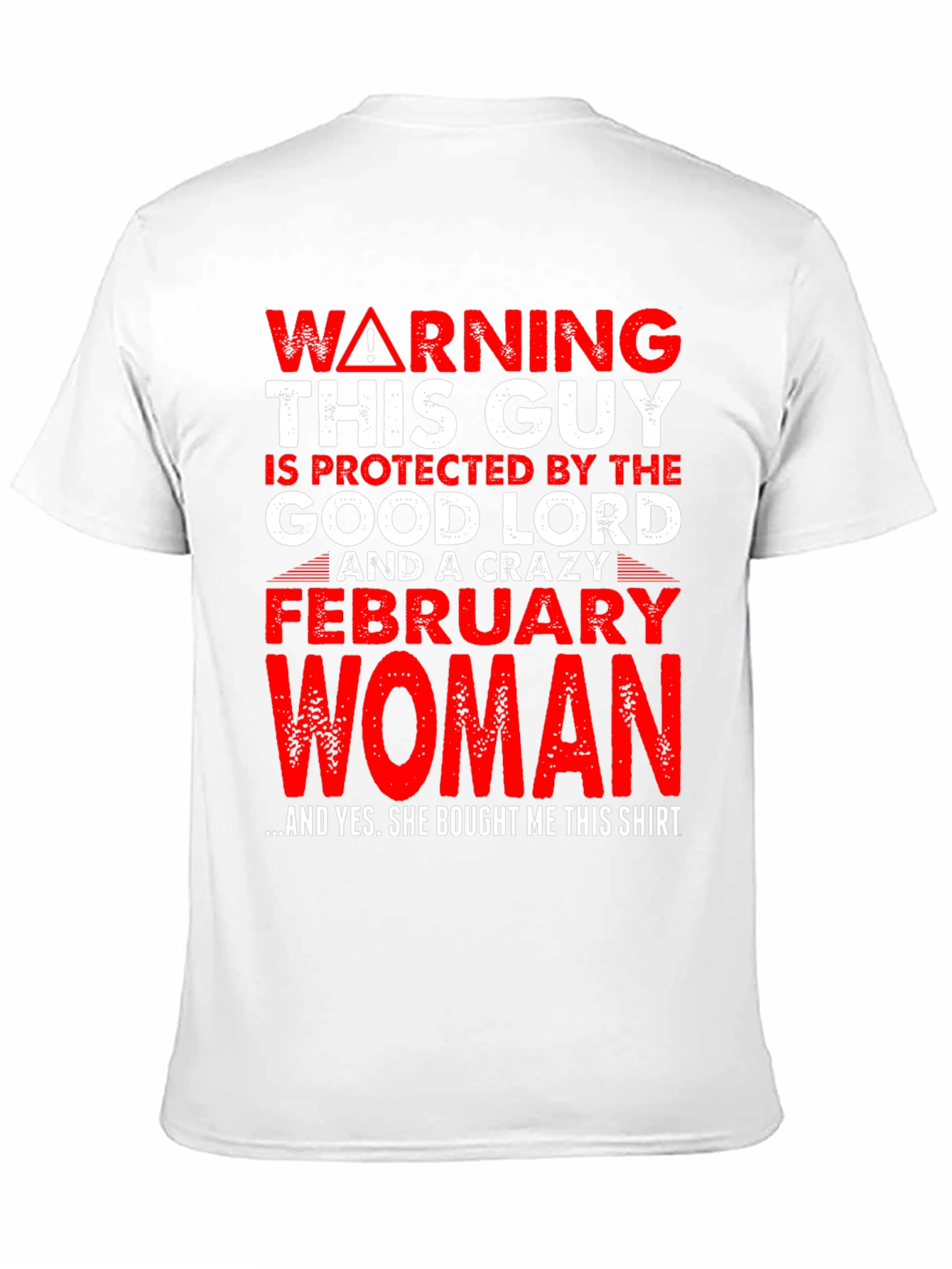 Black Warning Protected By Crazy February Woman T-Shirt view 11