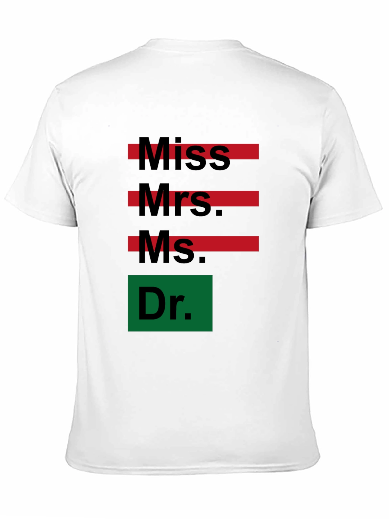 Black Empowered Women T-Shirt: Miss, Mrs, Ms, Dr - Black Cotton Tee view 11
