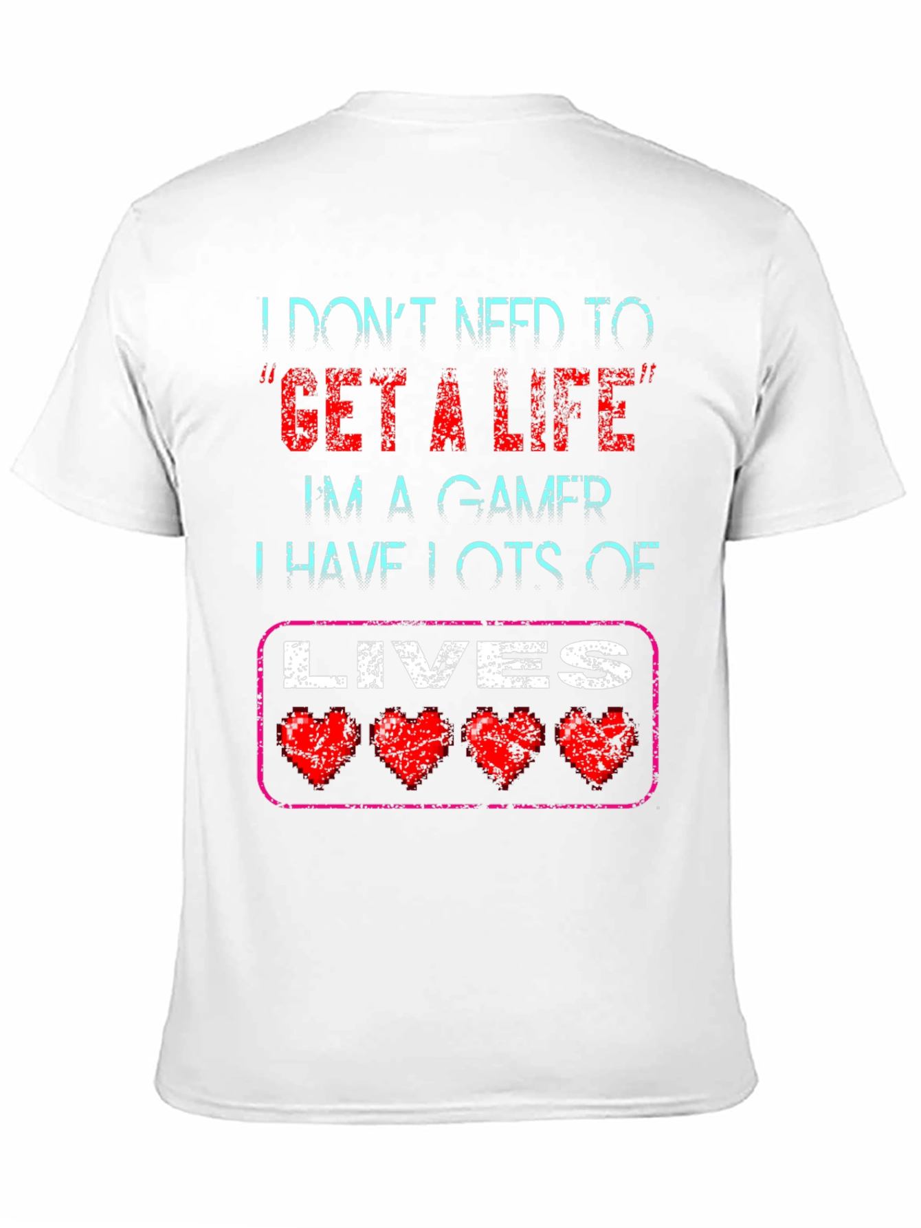 Black Gamer T-Shirt - I Don't Need a Life, I Have Lots of Lives! view 11