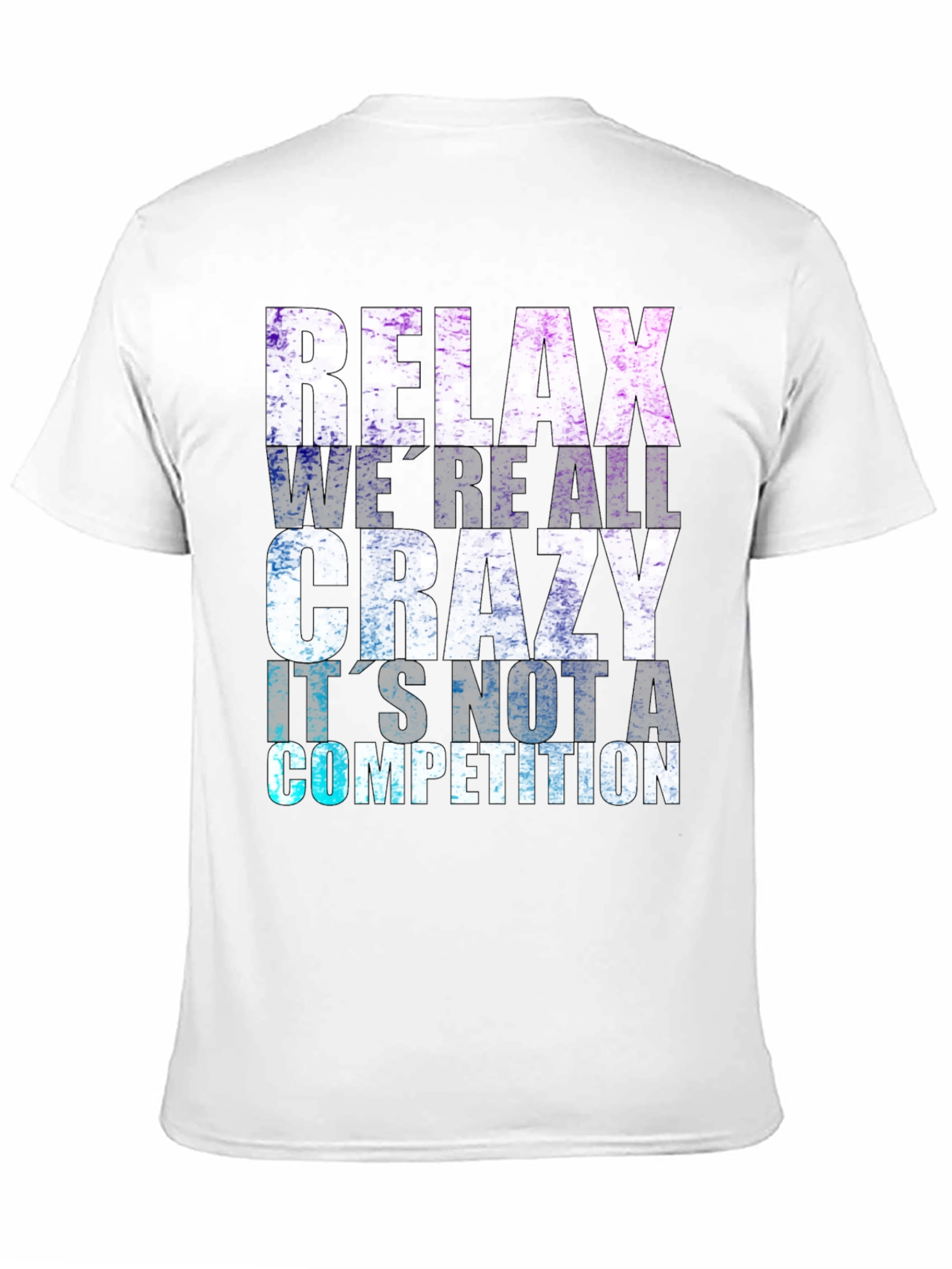 Black Relax, We're All Crazy Graphic T-Shirt view 11