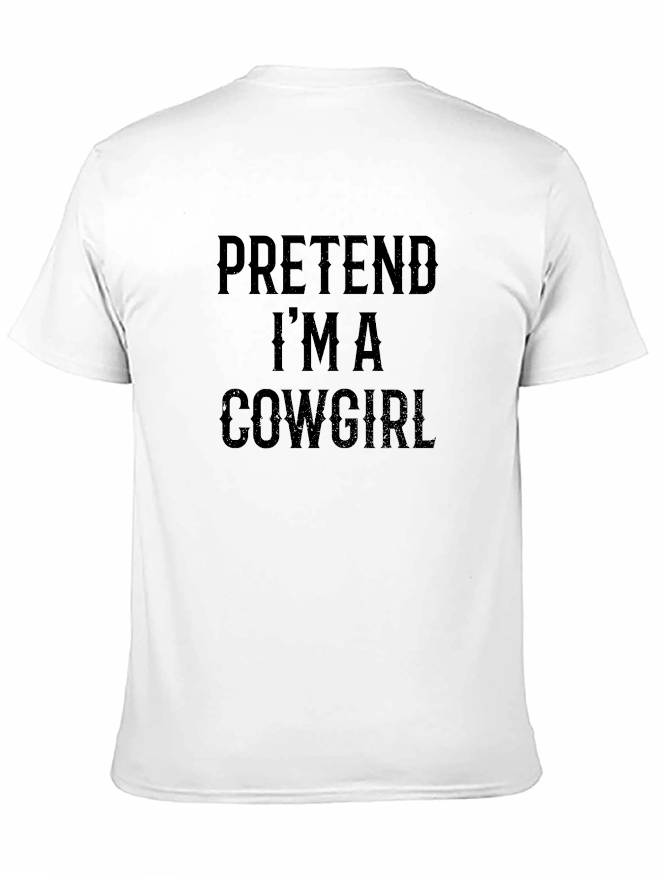 Black Pretend I'm a Cowgirl Graphic T-Shirt view 11