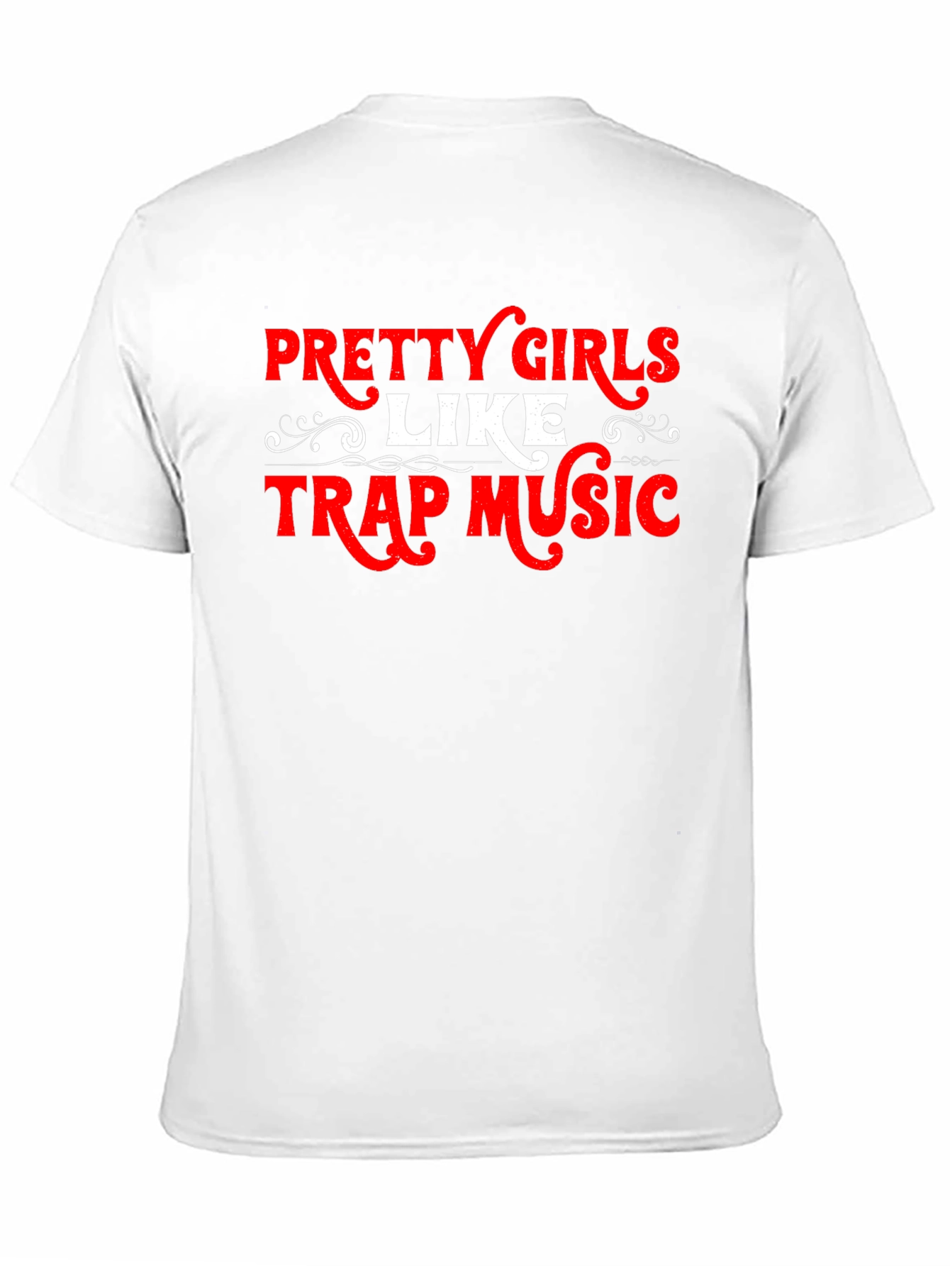 Black Pretty Girls Like Trap Music T-Shirt view 11