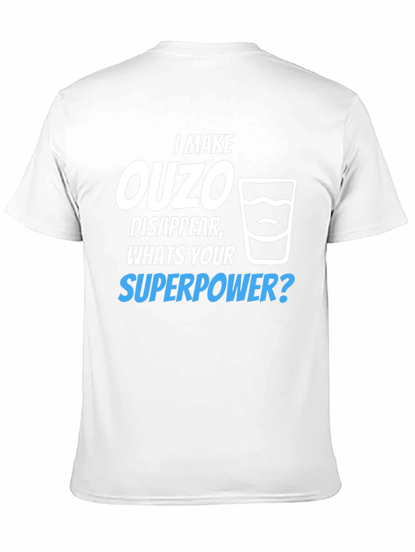 Ouzo Superpower T-Shirt - Funny Novelty Tee - 11