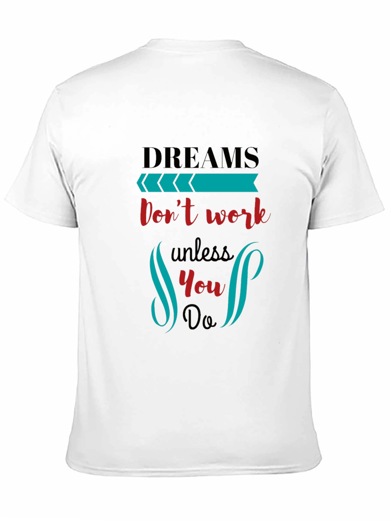 Black Dreams Don't Work Black T-Shirt view 11