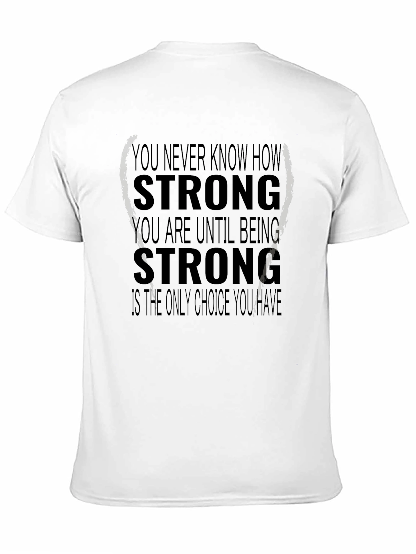 Black Inspirational Strong T-Shirt - Motivational Design view 11