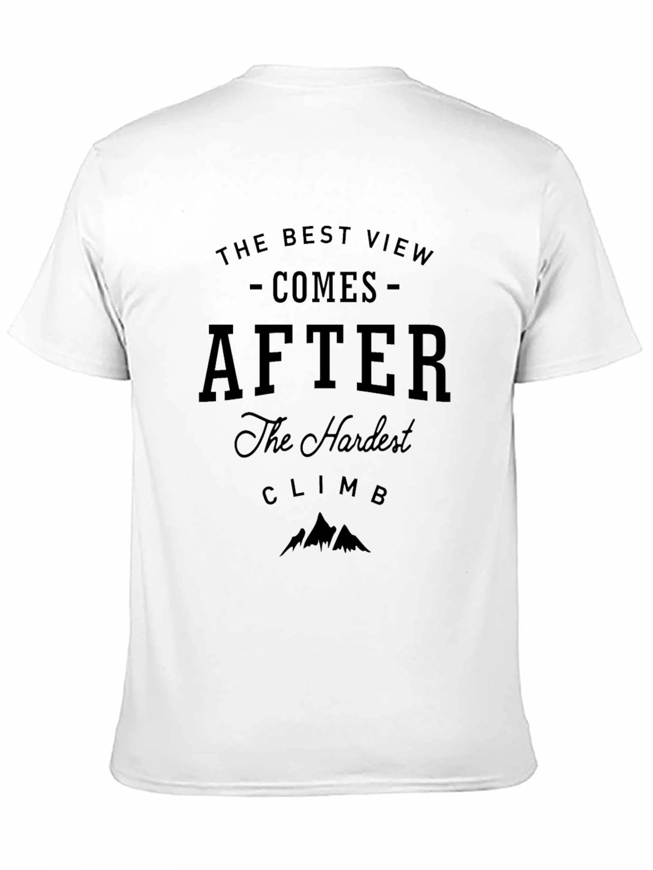 Black Motivational Climb T-Shirt - The Best View view 11