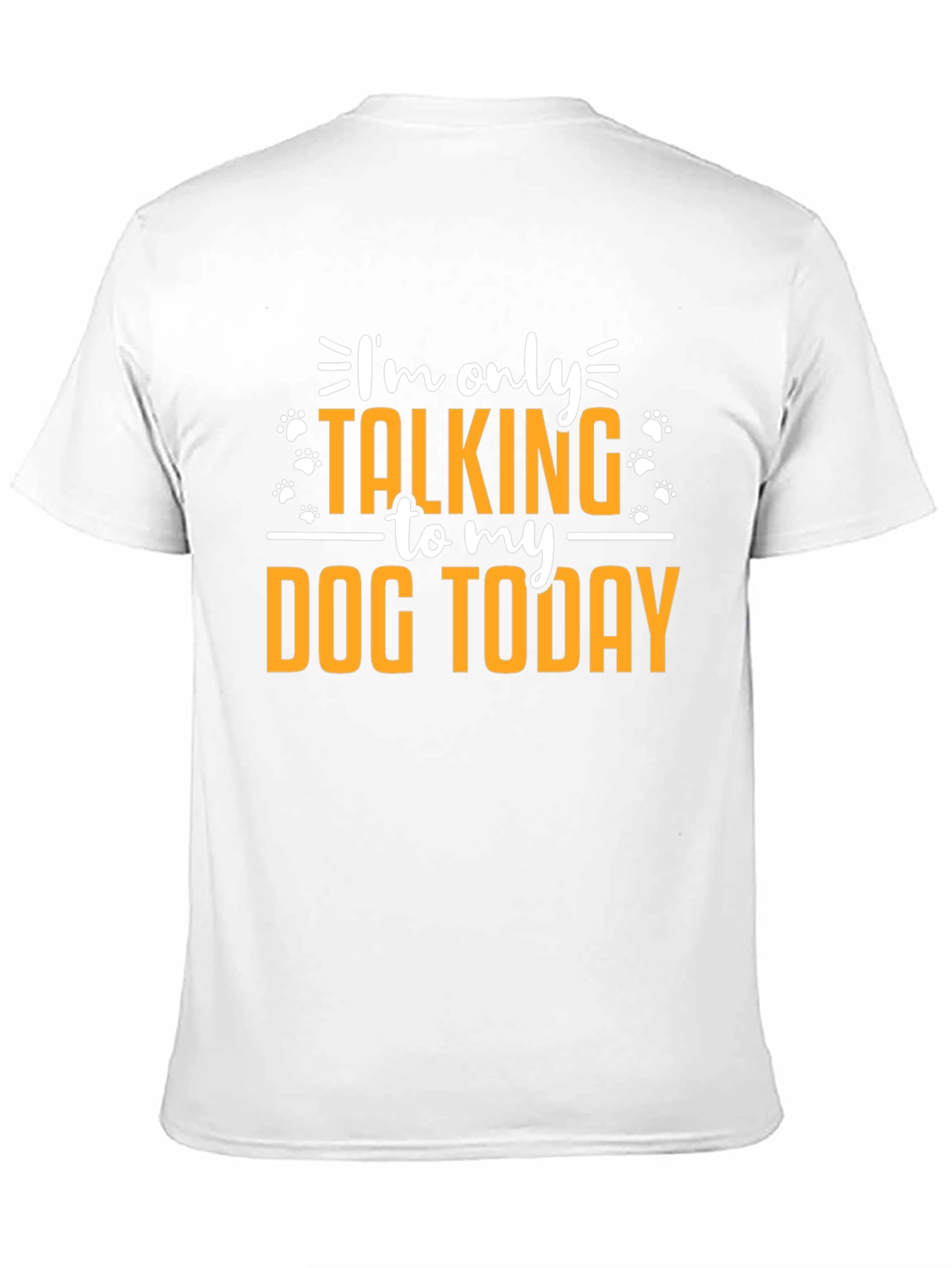 Black Dog Lover T-Shirt - Talking to My Dog Today - Casual Wear view 11