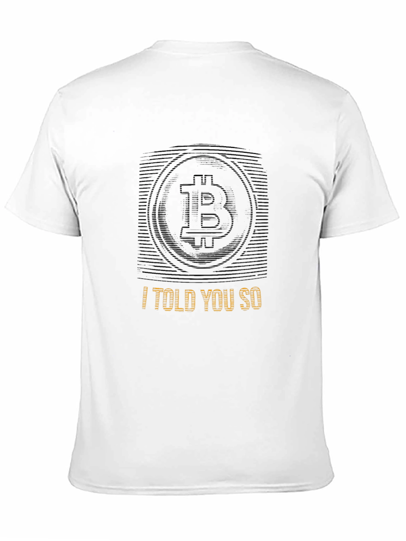 Black Bitcoin Crypto T-Shirt - I Told You So Tee view 11