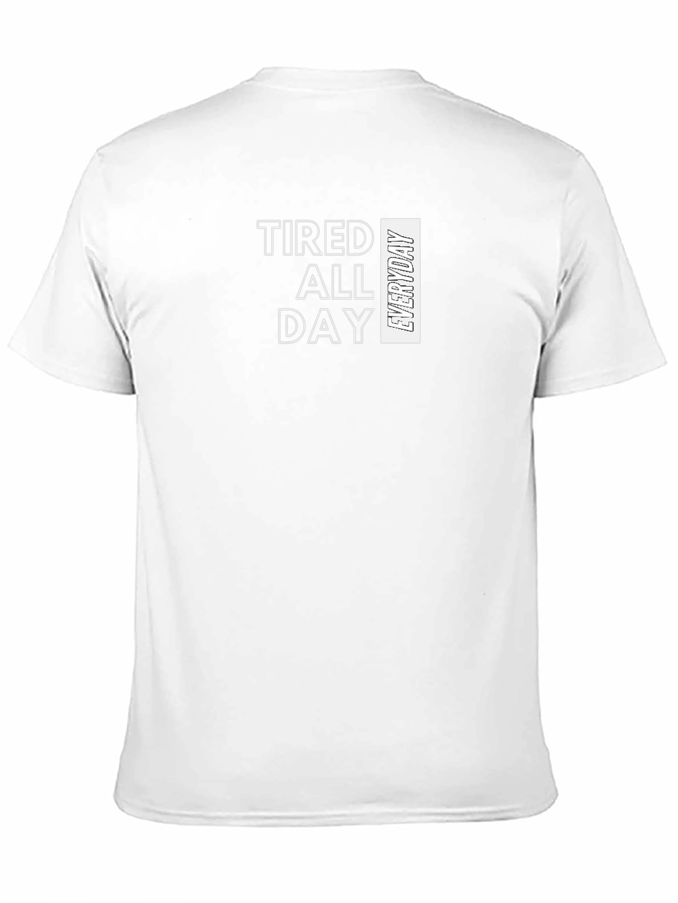 Black Tired All Day Everyday Graphic Tee - Soft Cotton Blend view 11