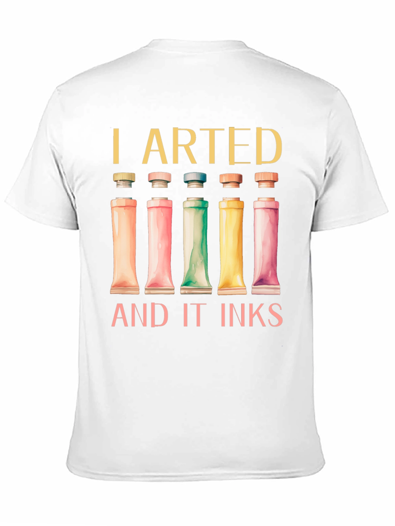 Black I Arted and it Inks T-Shirt view 11