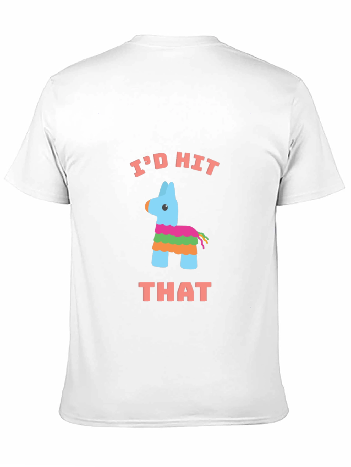 Black I'd Hit That Piñata T-Shirt view 11